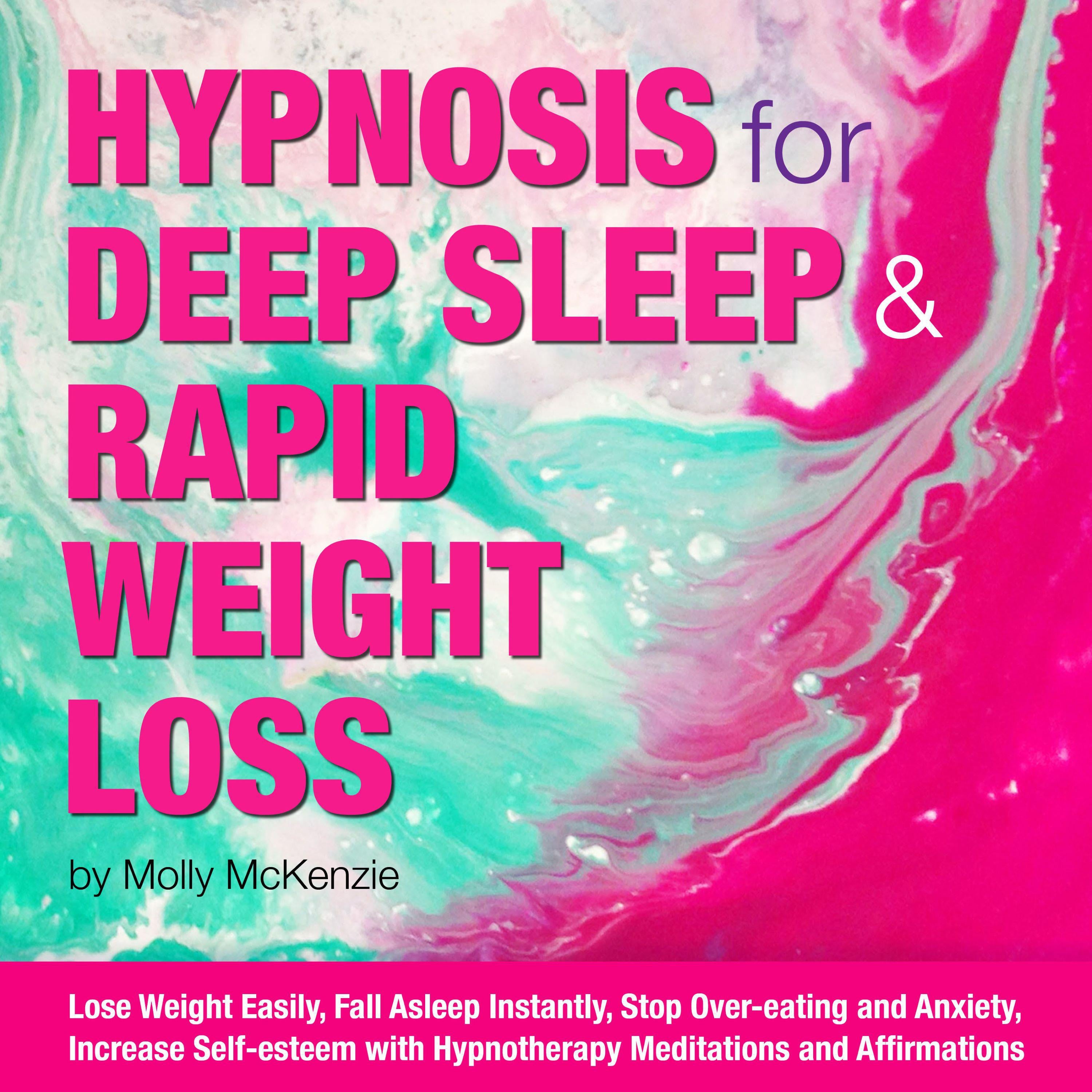 HYPNOSIS for DEEP SLEEP and RAPID WEIGHT LOSS