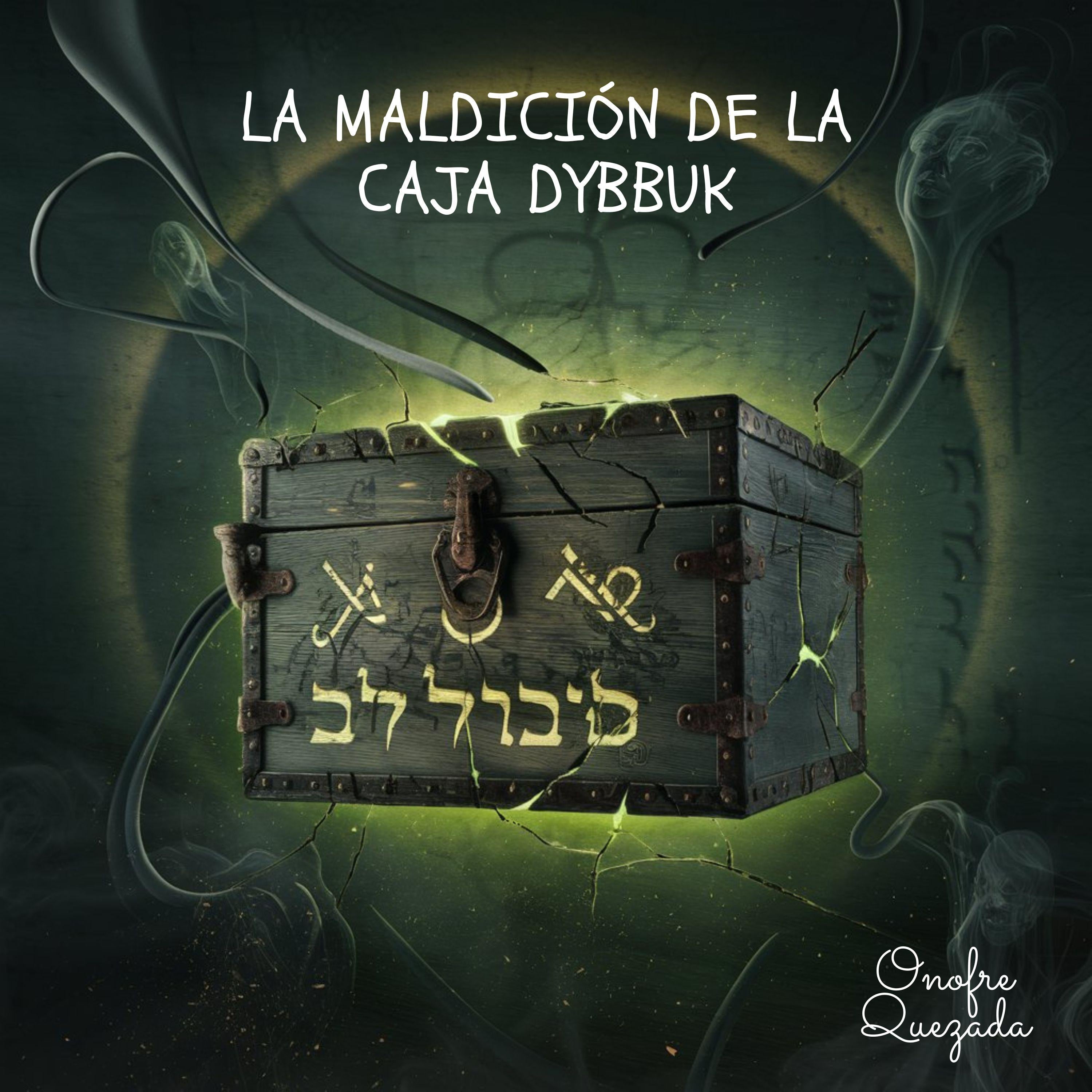 La Maldición De La Caja Dybbuk