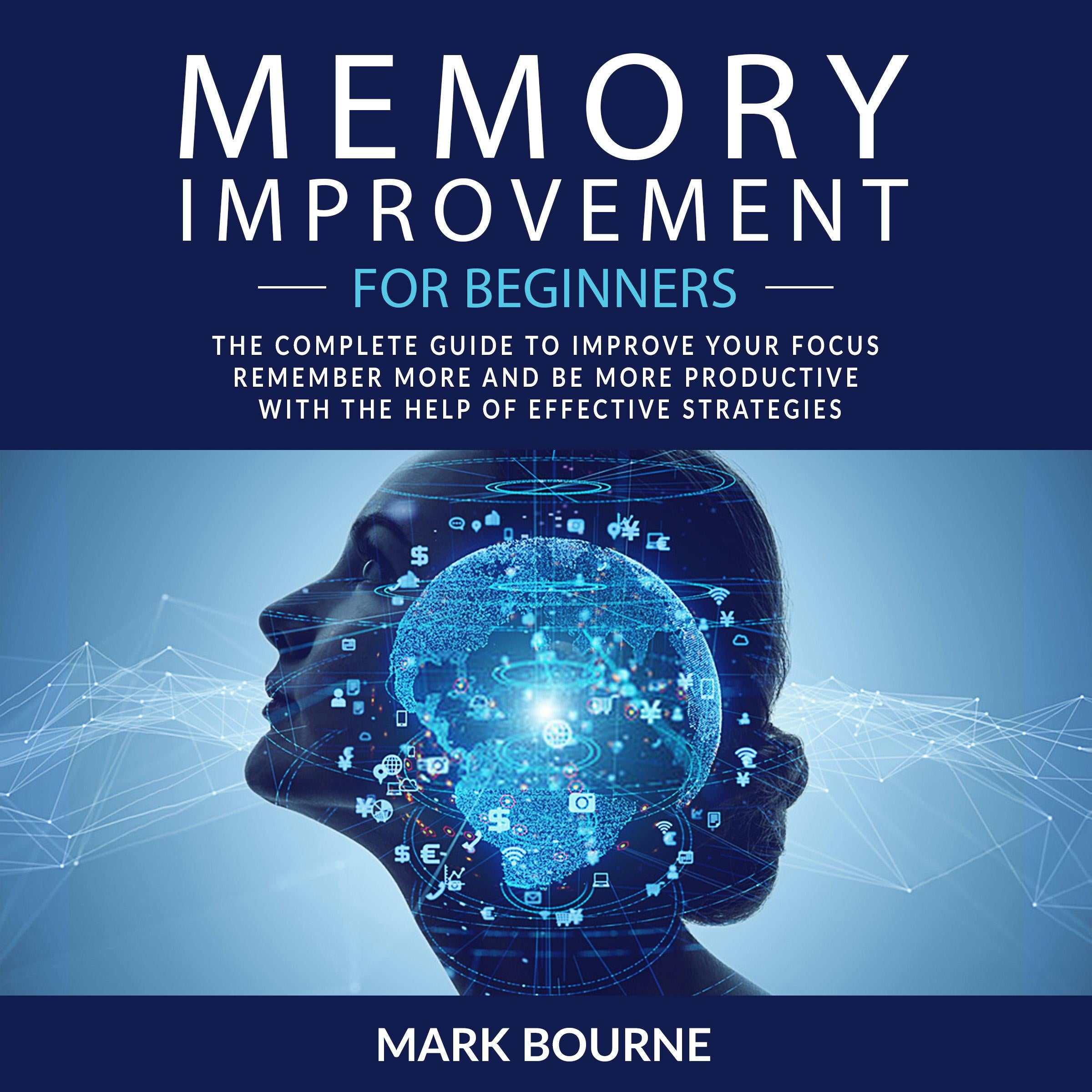 Memory Improvement For Beginners