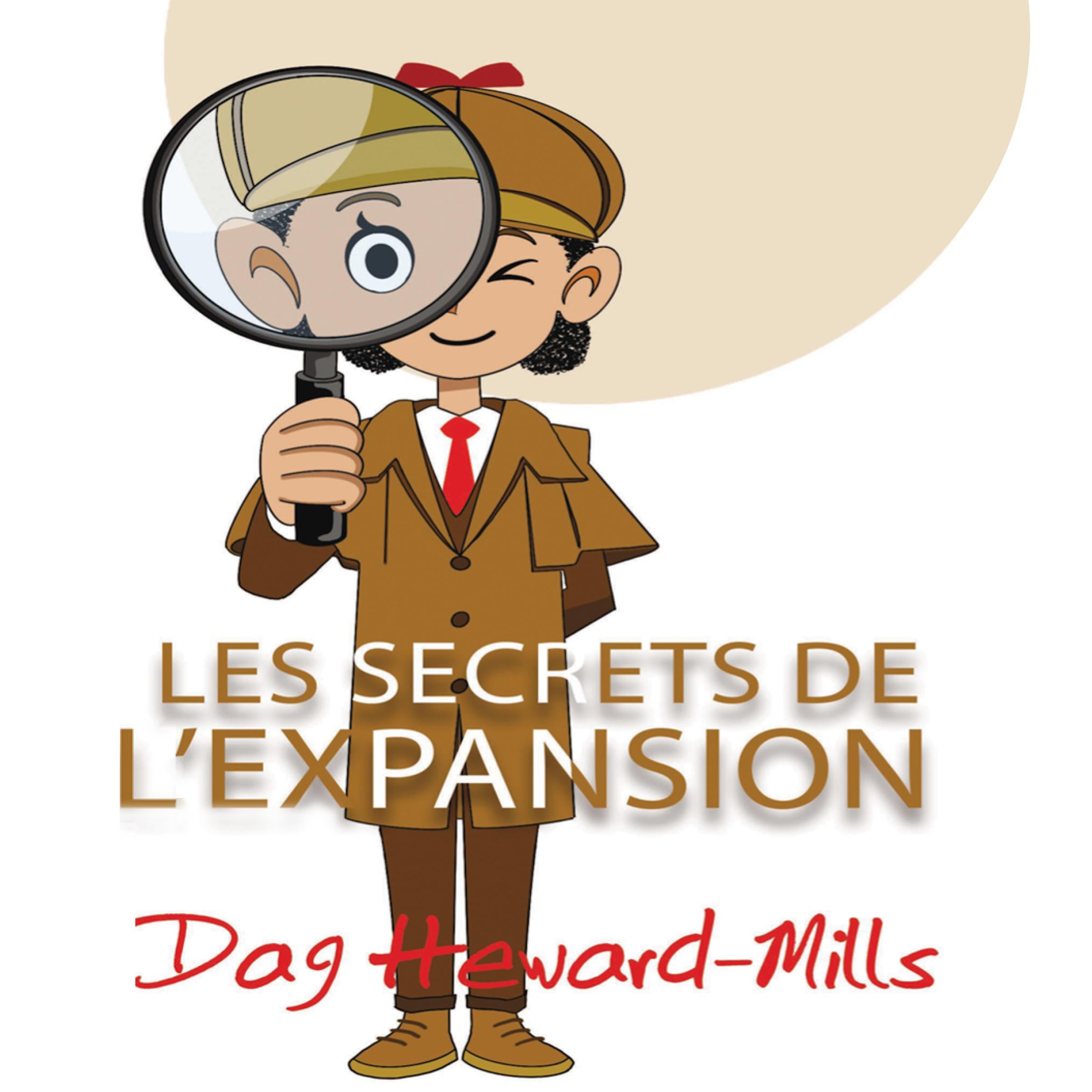 Les secrets de l’expansion