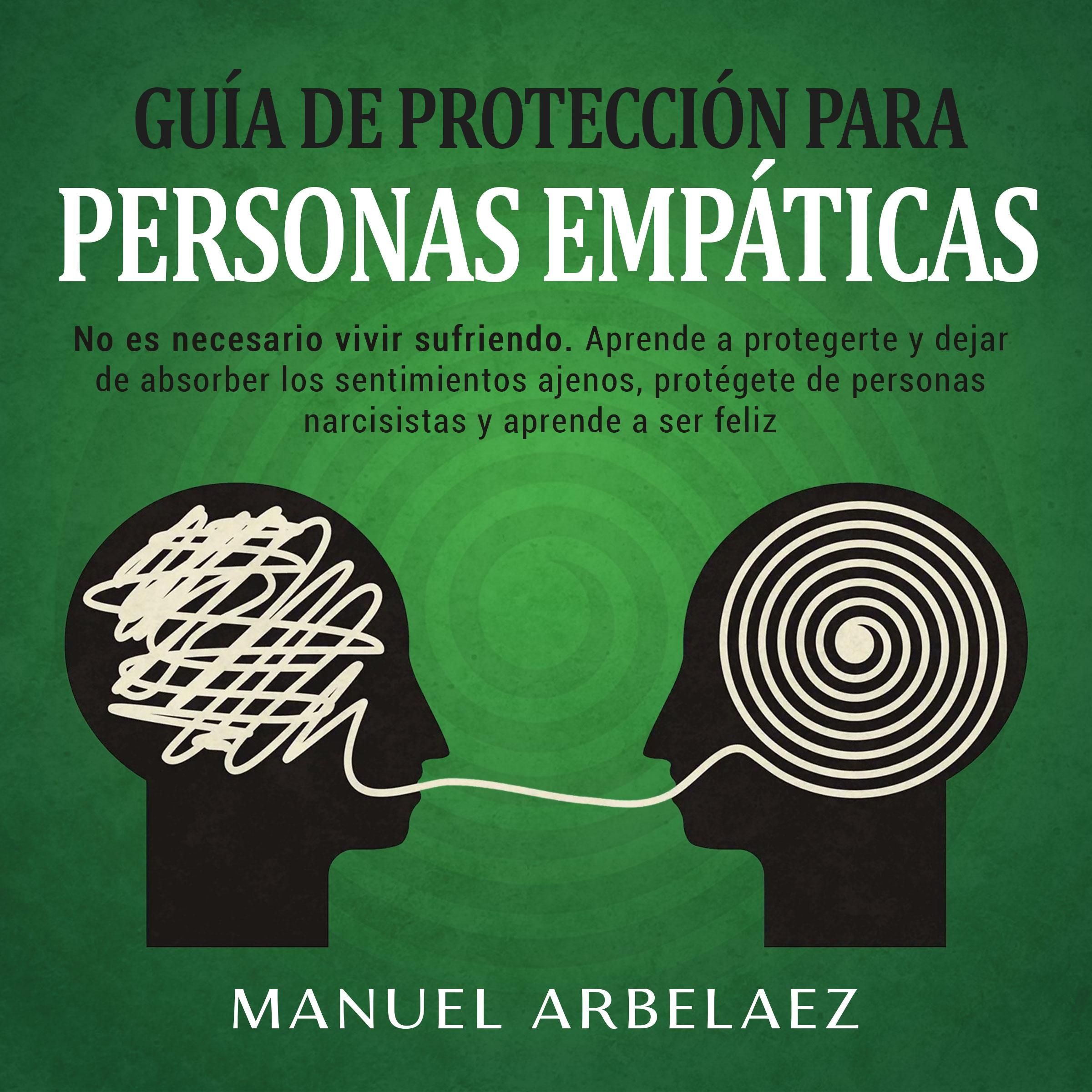 Guía de Protección para Personas Empáticas