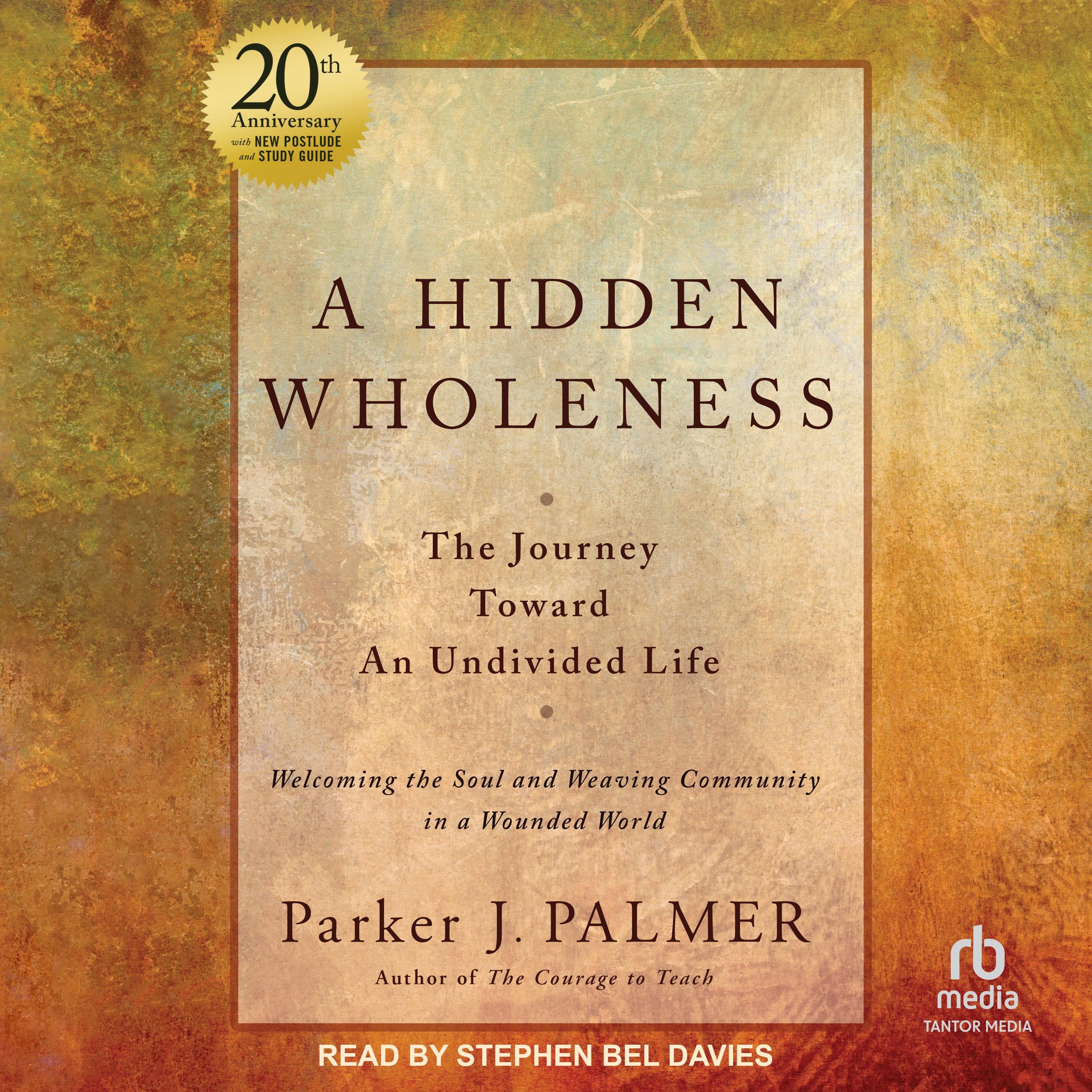 A Hidden Wholeness