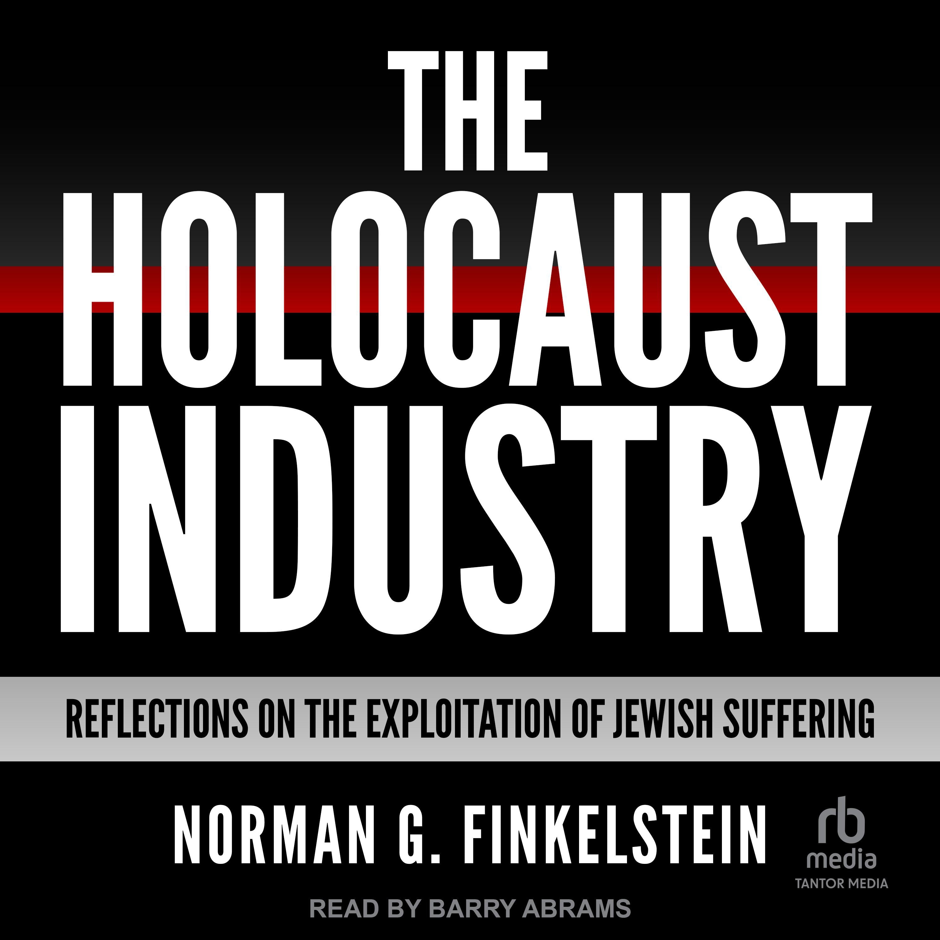 The Holocaust Industry
