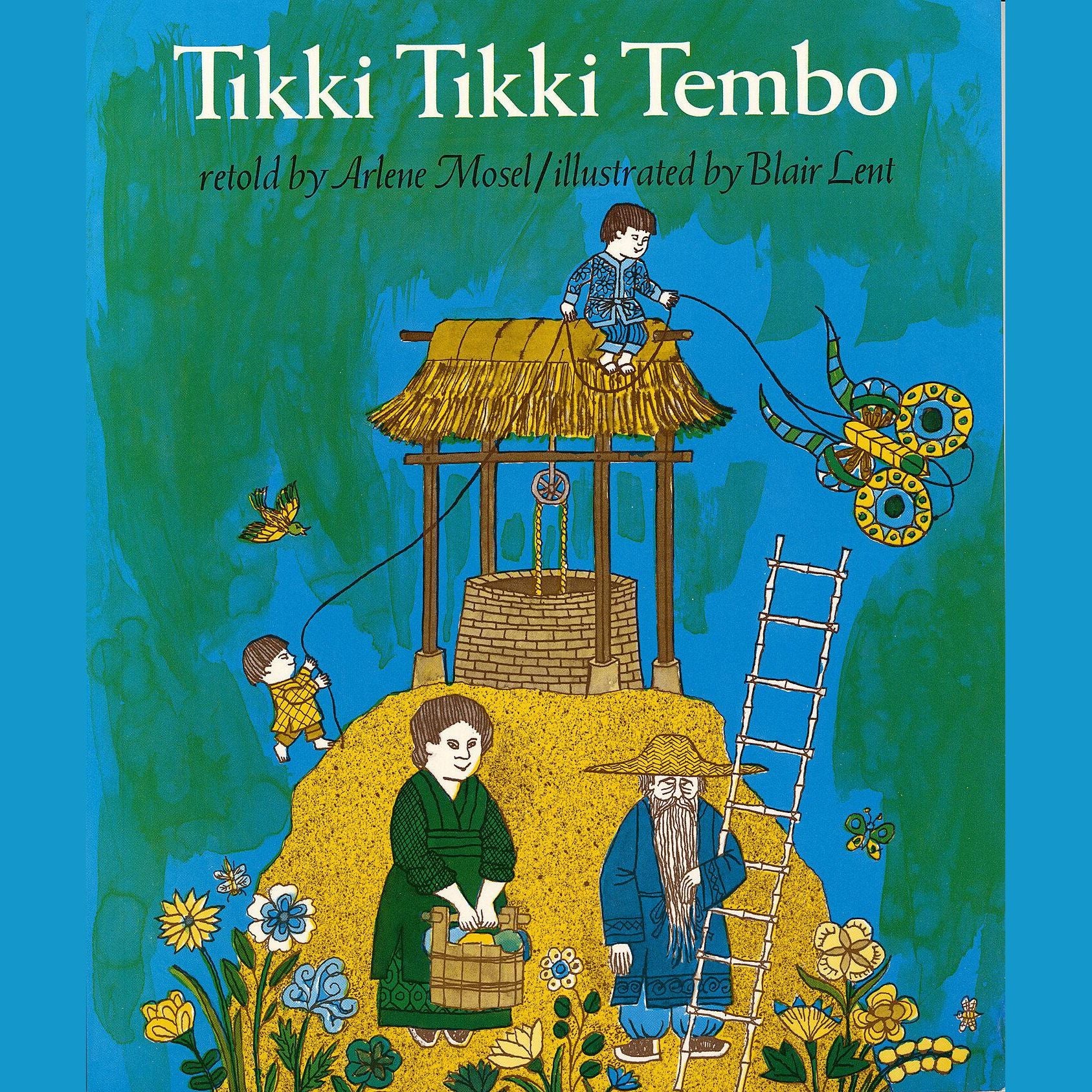 Tikki Tikki Tembo