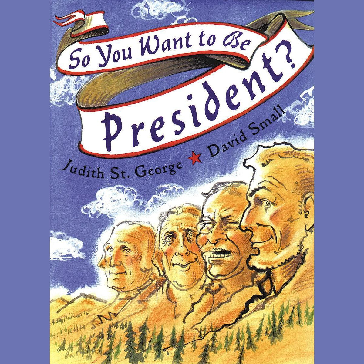 So You Want to Be President?