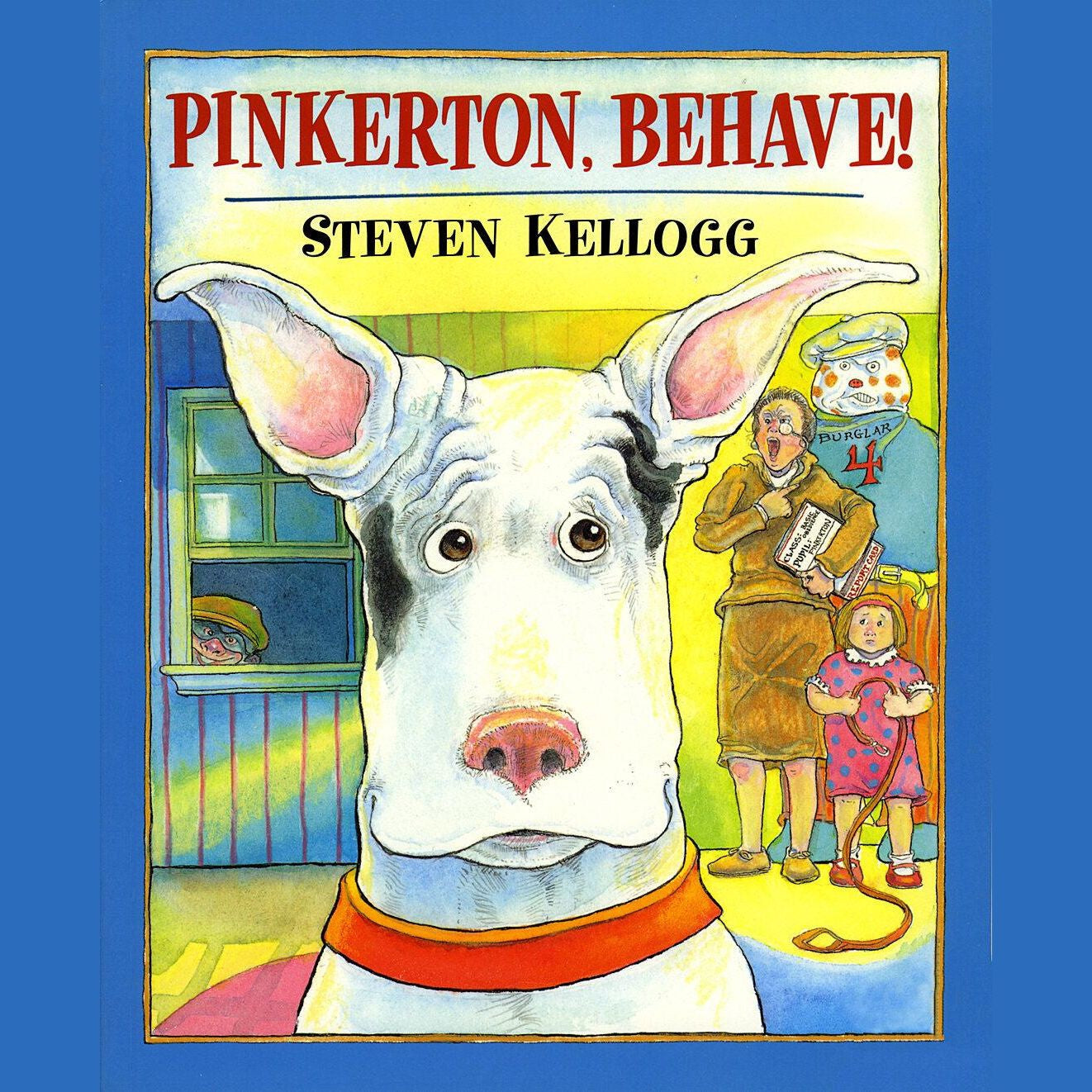 Pinkerton, Behave!