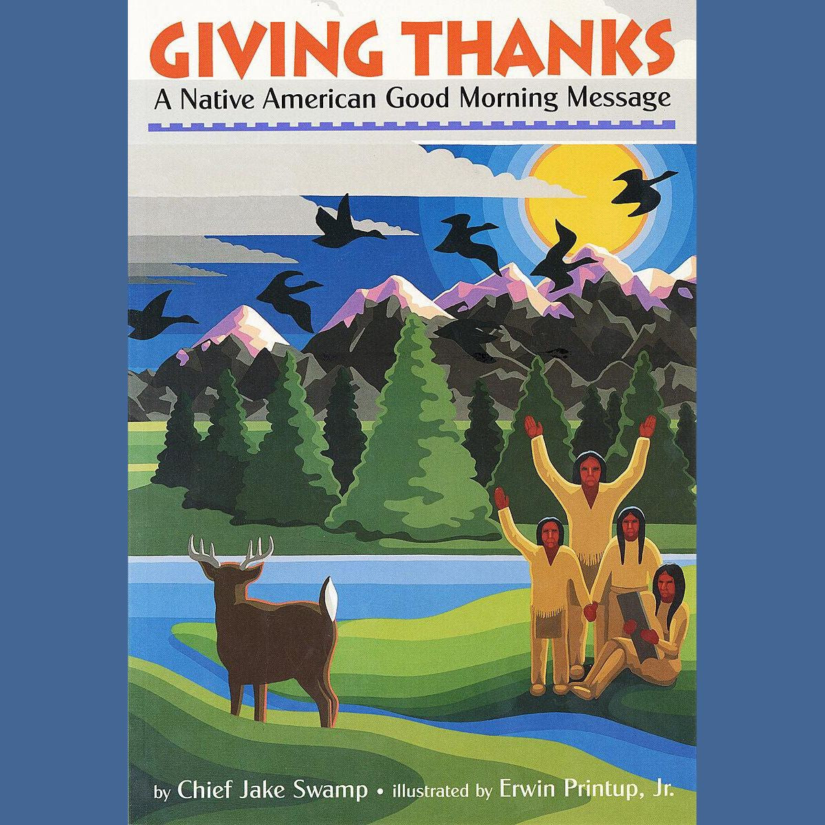 Giving Thanks: A Native American Good Morning Message