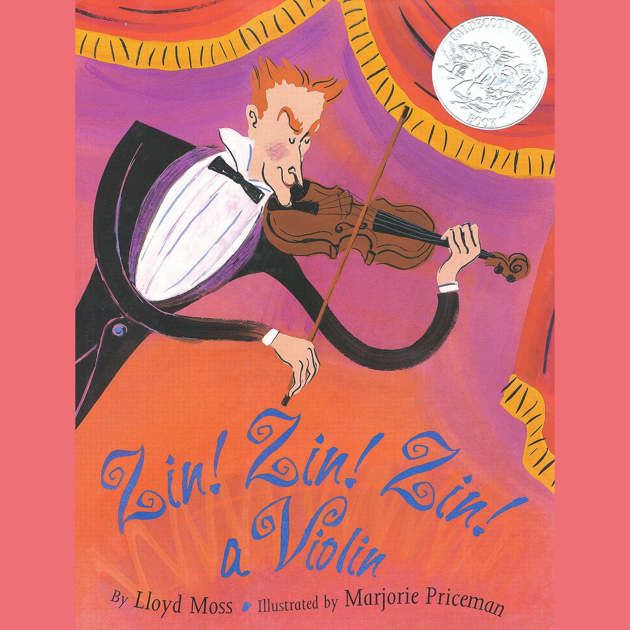 Zin! Zin! Zin! A Violin