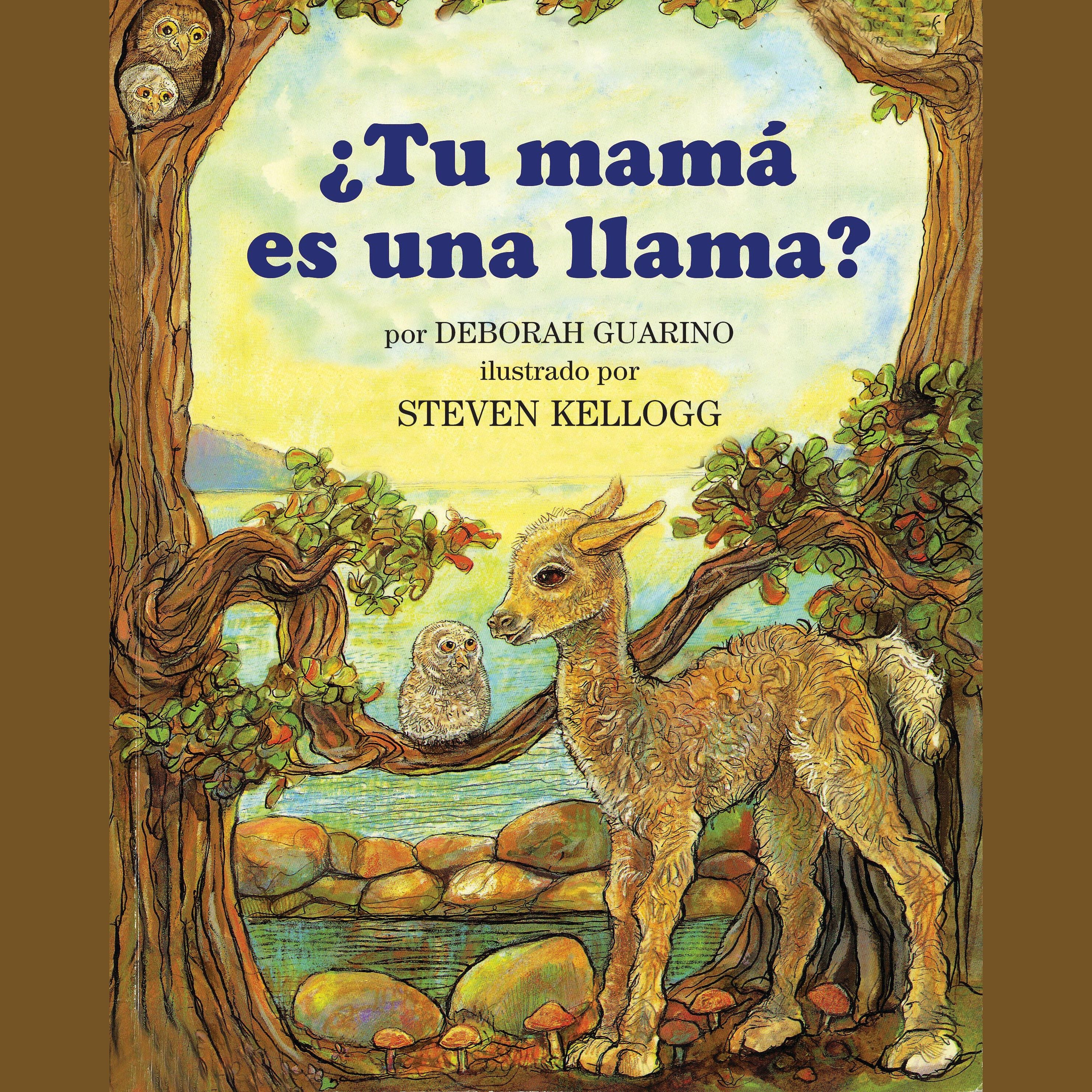 ¿Tu mamá es una llama? (Is Your Mama a Llama?)