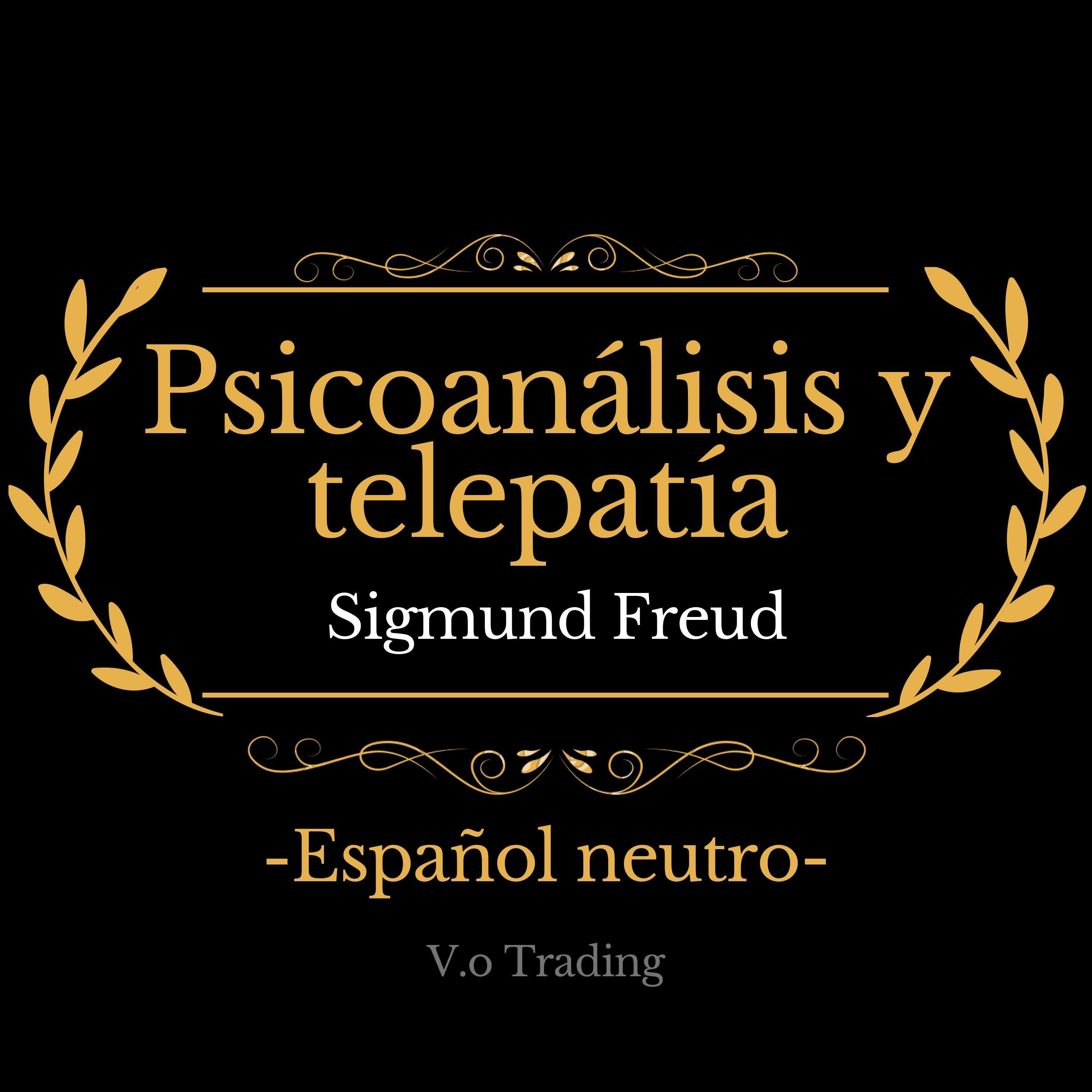 Psicoanálisis y telepatía