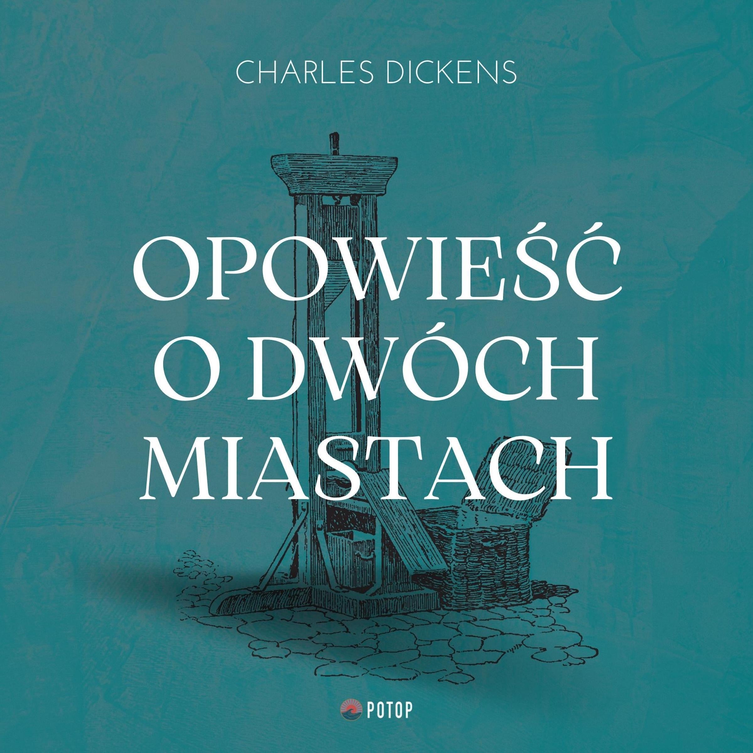Opowieść o dwóch miastach