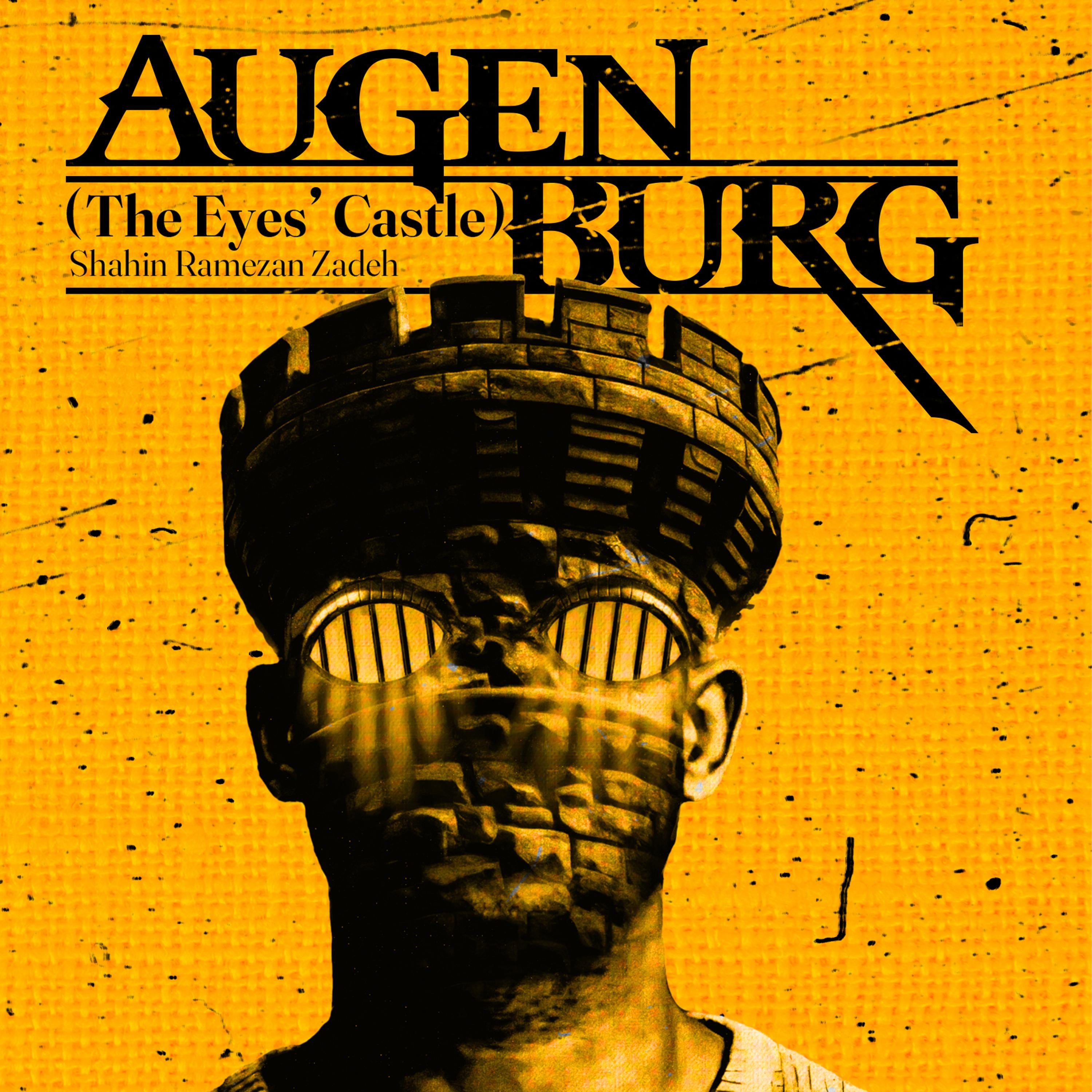 AUGENBURG: (The Eyes’ Castle)