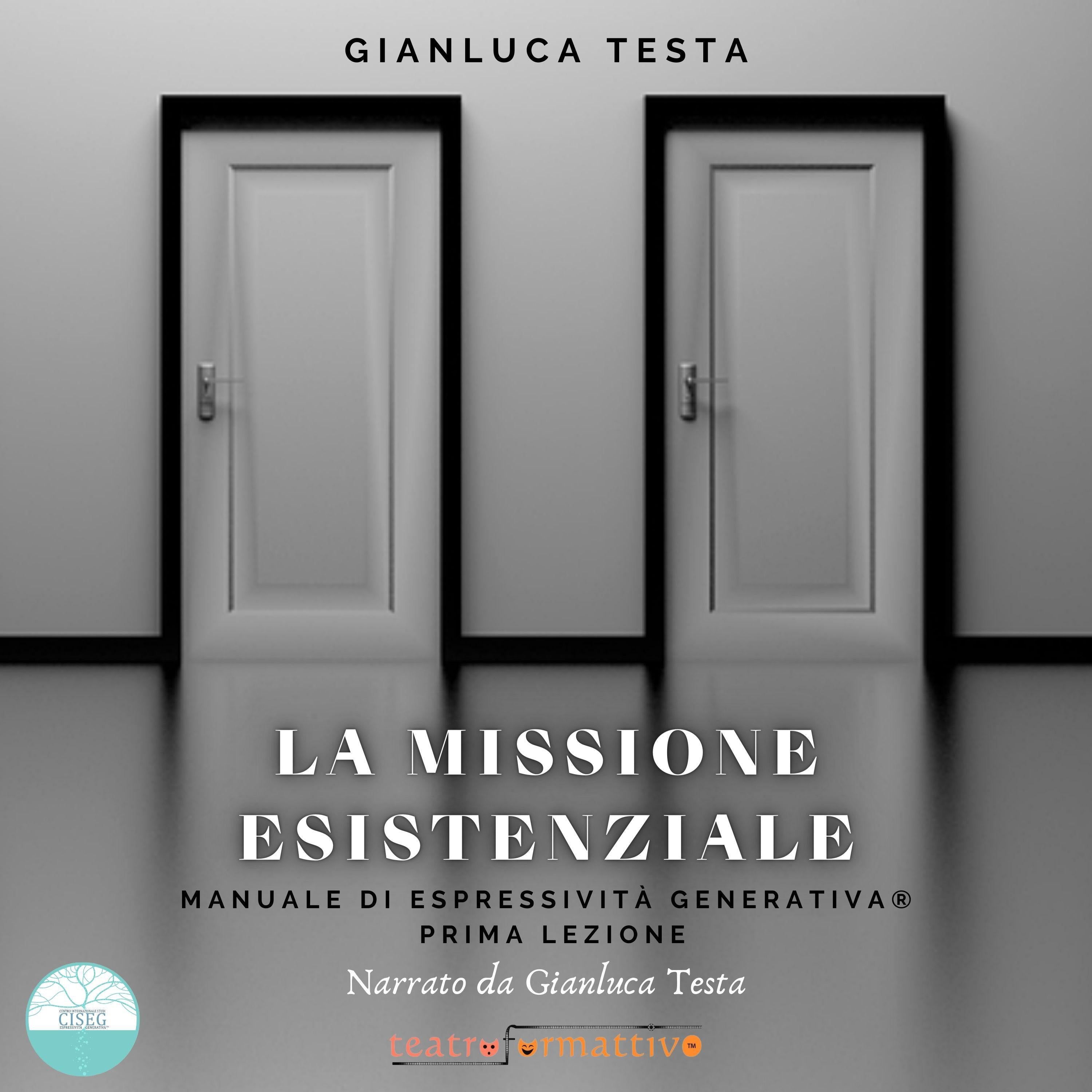La missione esistenziale