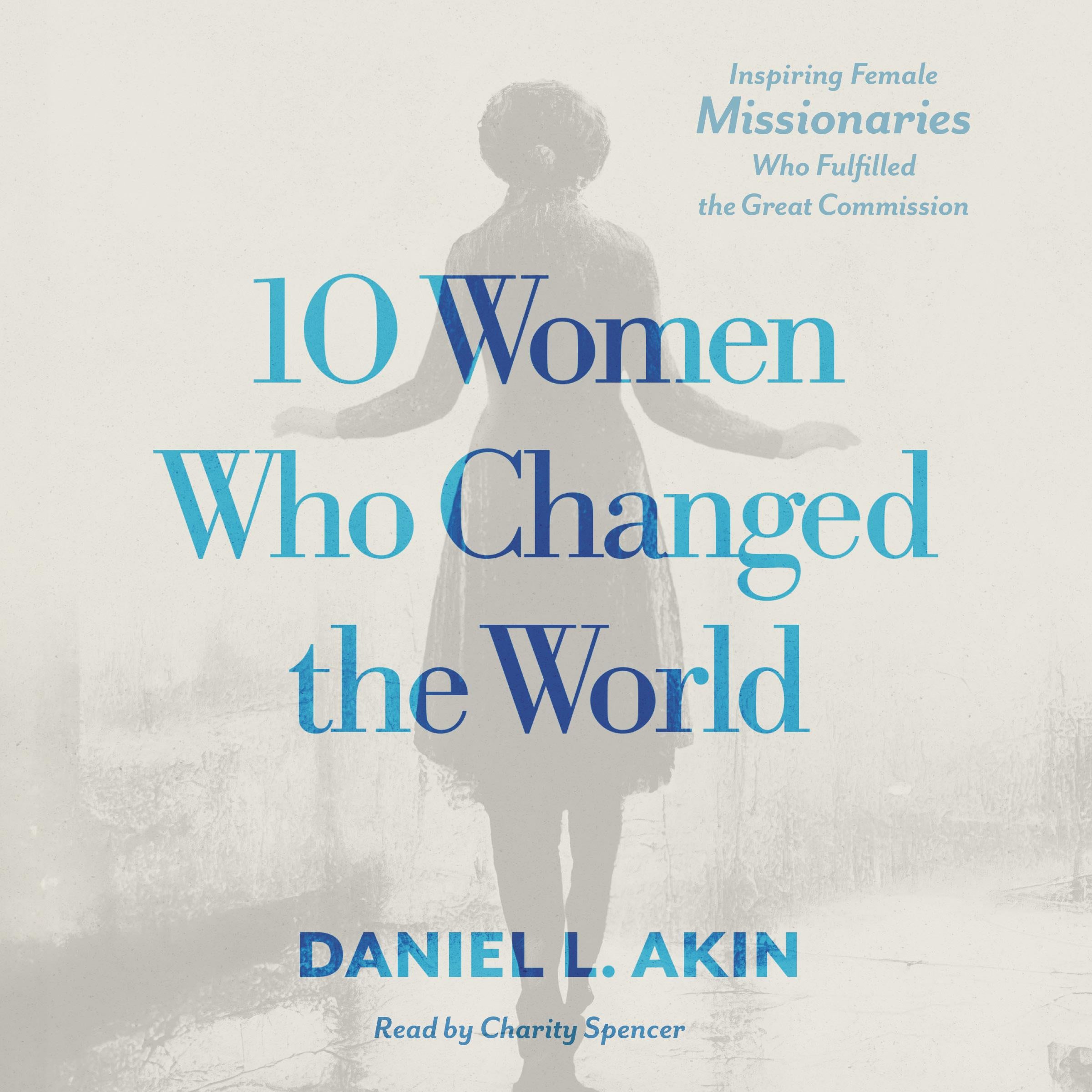 10 Women Who Changed the World