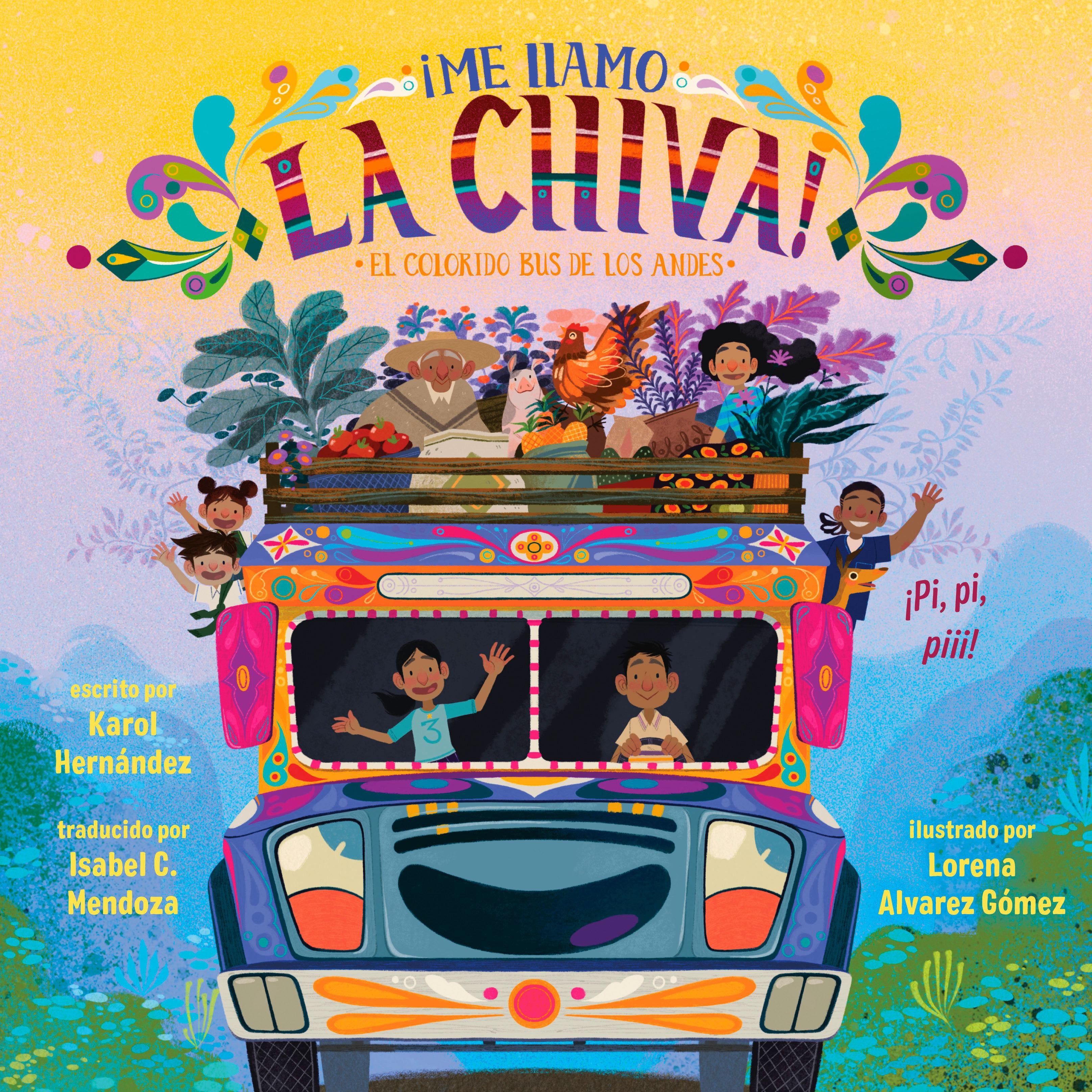 ¡Me llamo la Chiva!: El colorido bus de los Andes