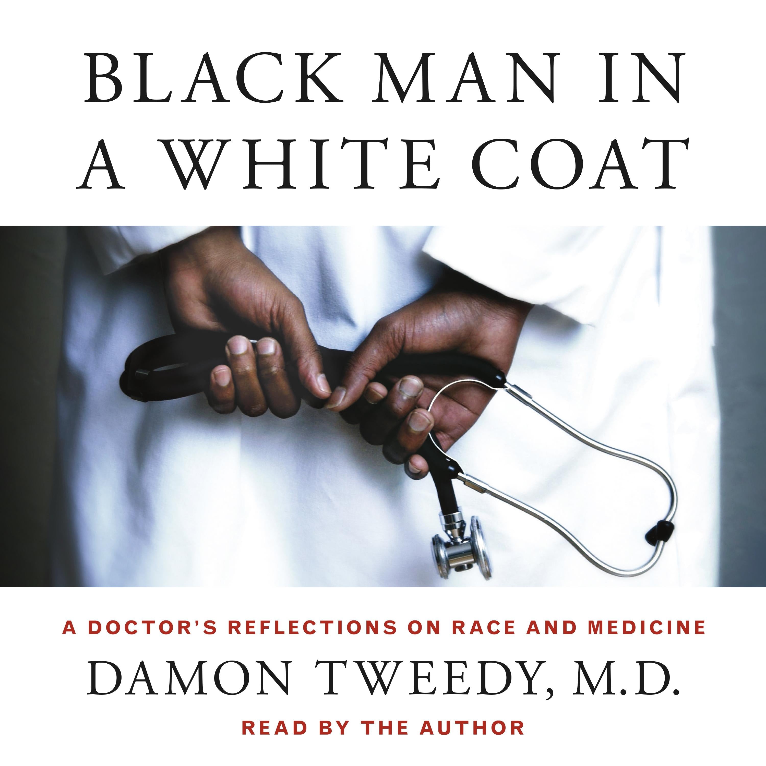 Black Man in a White Coat