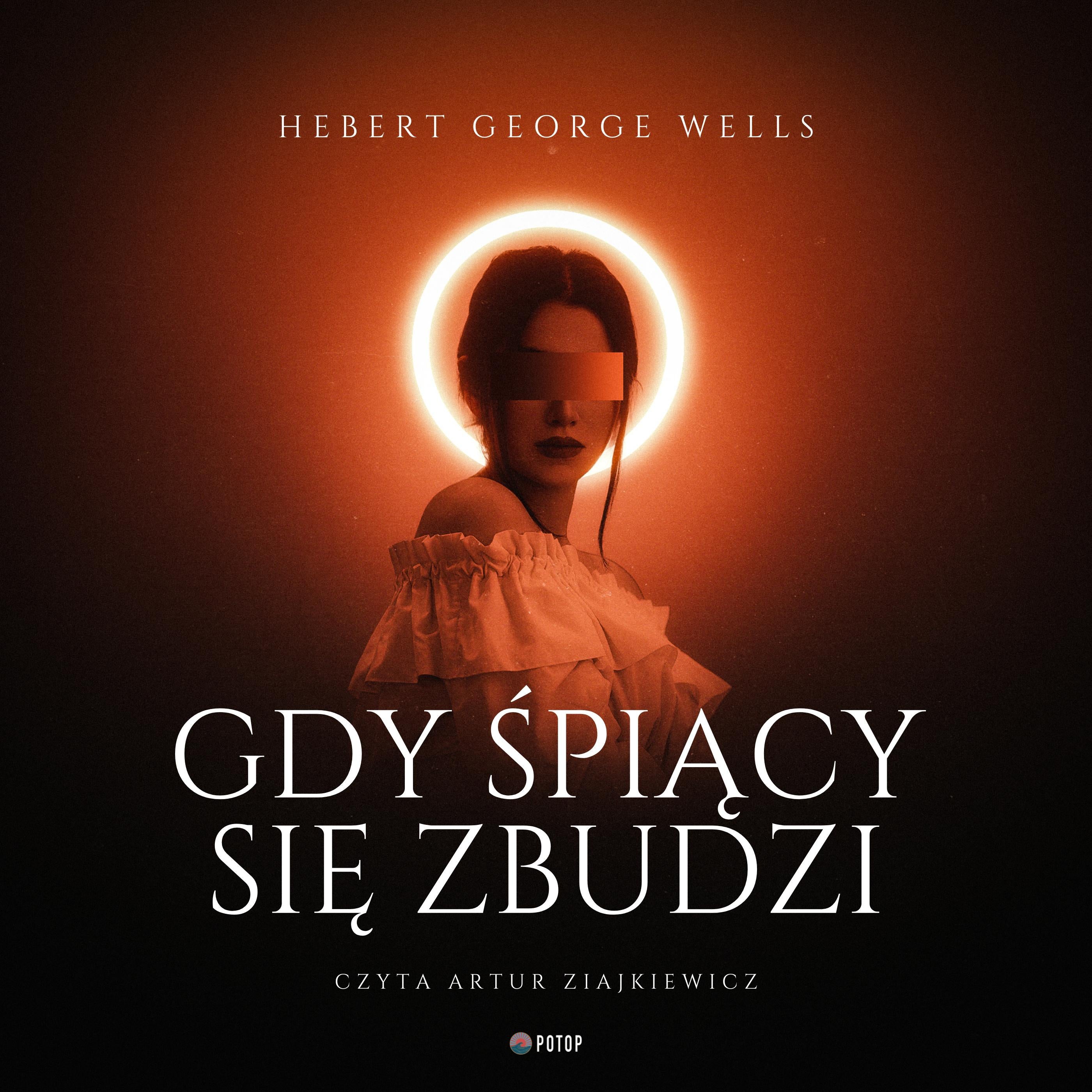 Gdy śpiący się zbudzi