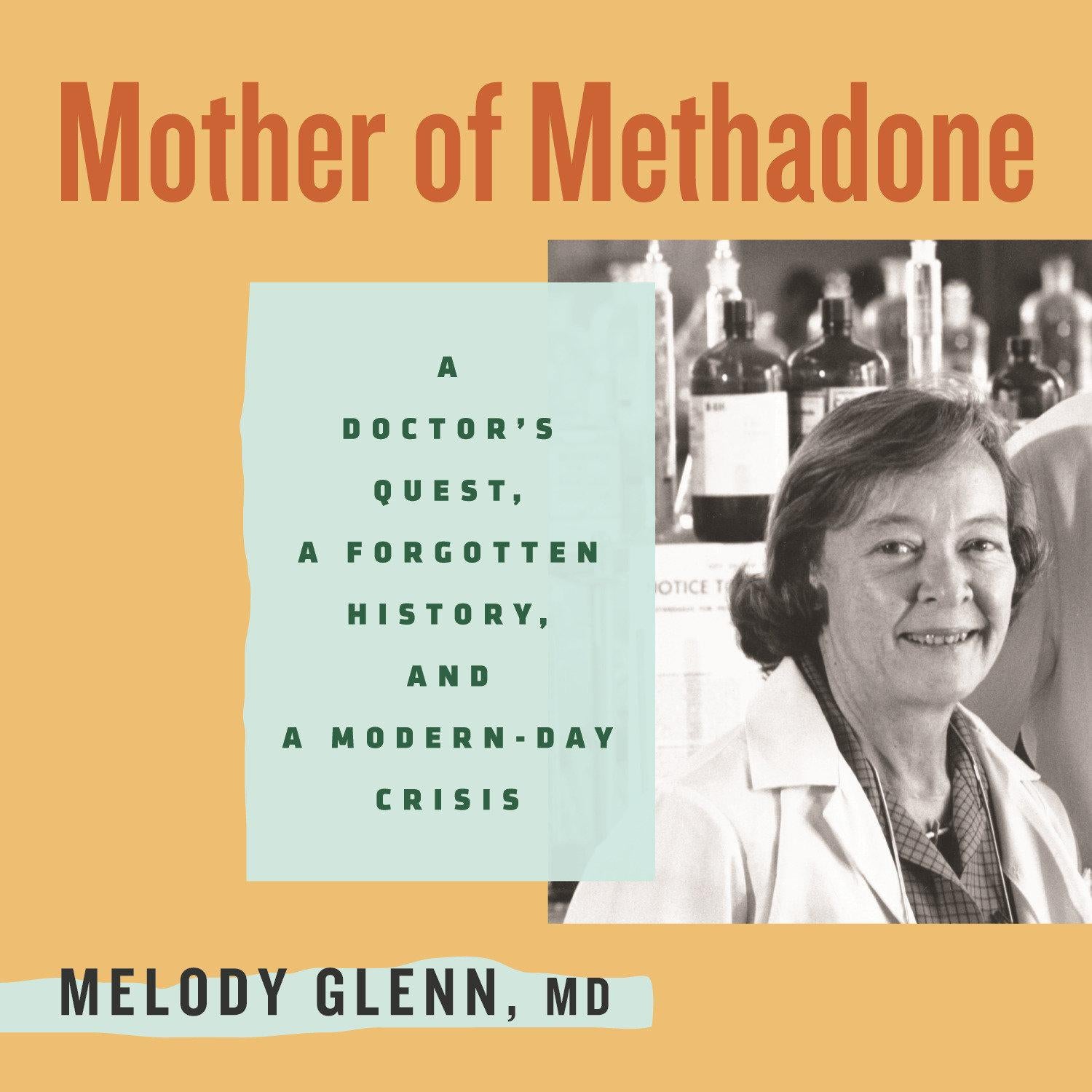 Mother of Methadone