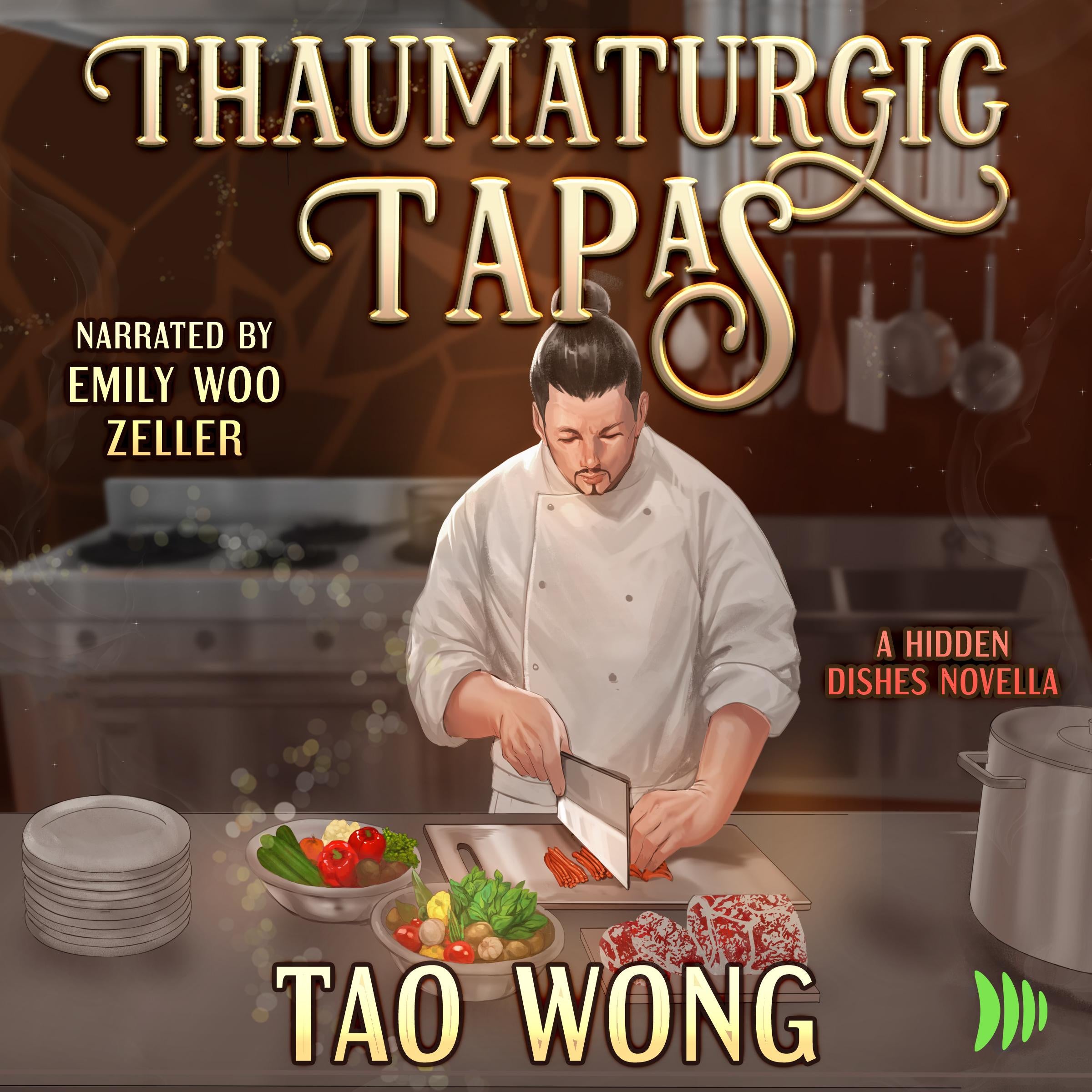 Thaumaturgic Tapas