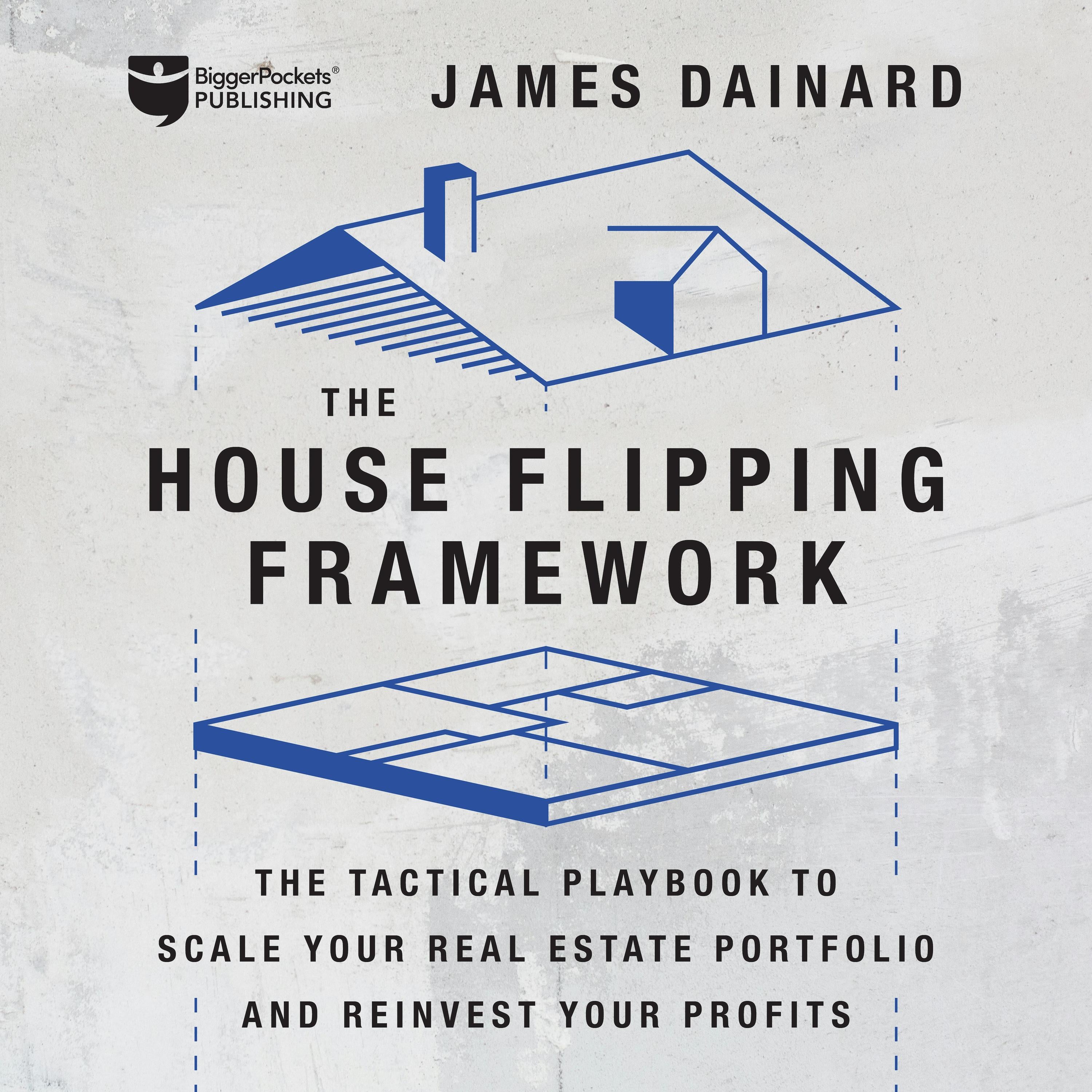 The House Flipping Framework