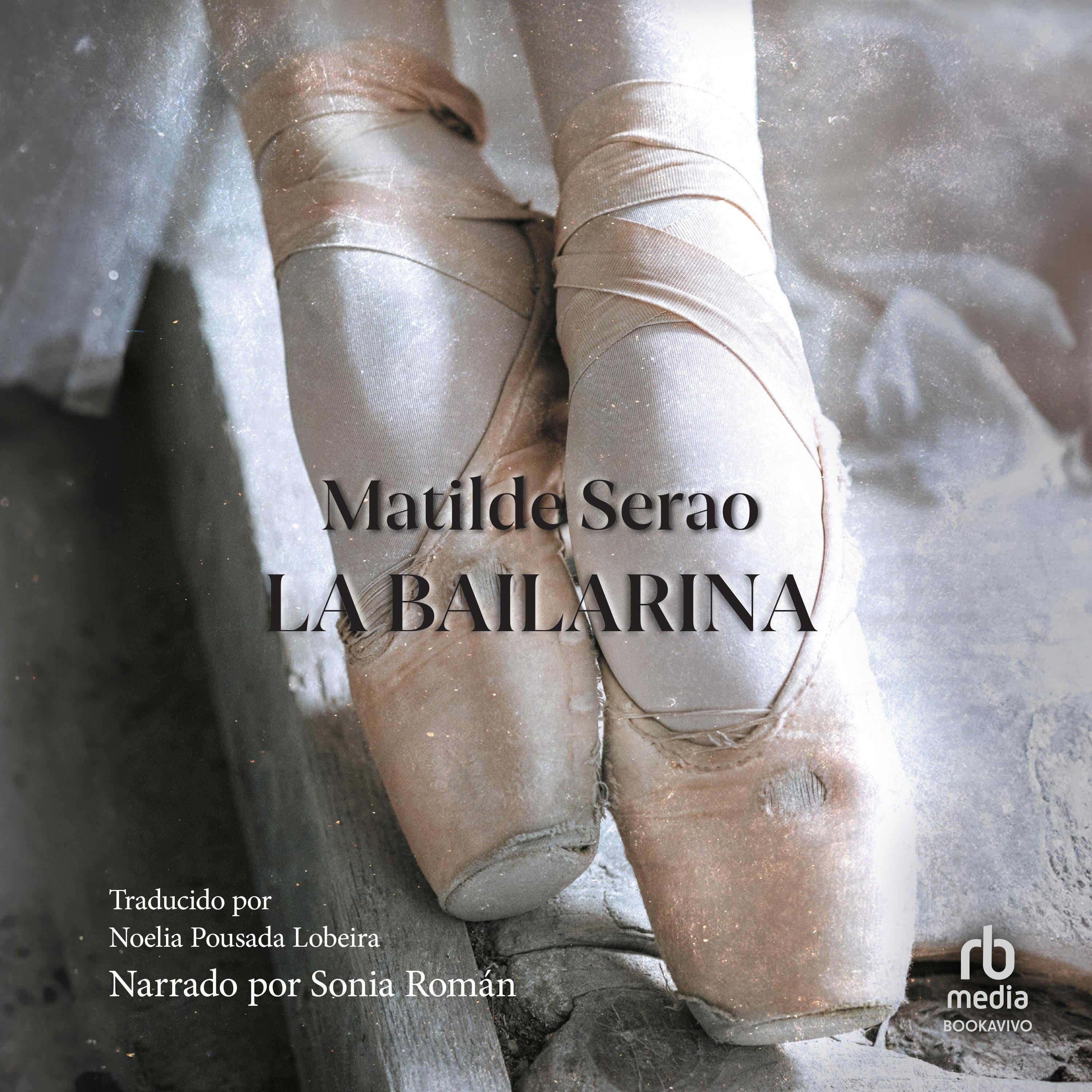 La bailarina "The Ballerina"