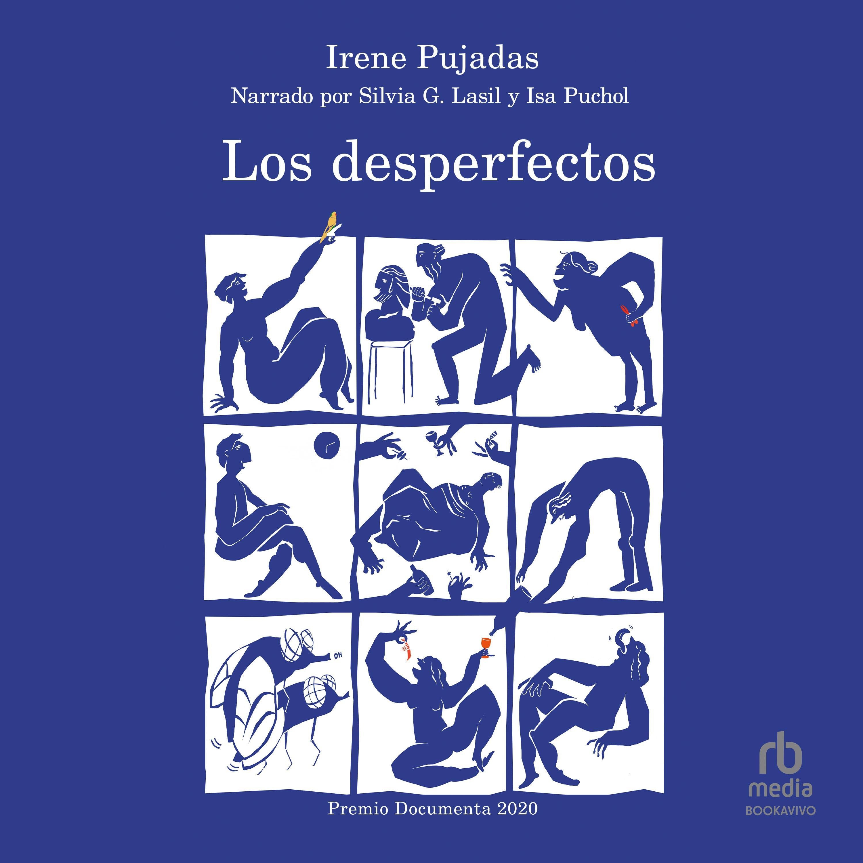 Los desperfectos "The Imperfect ones"