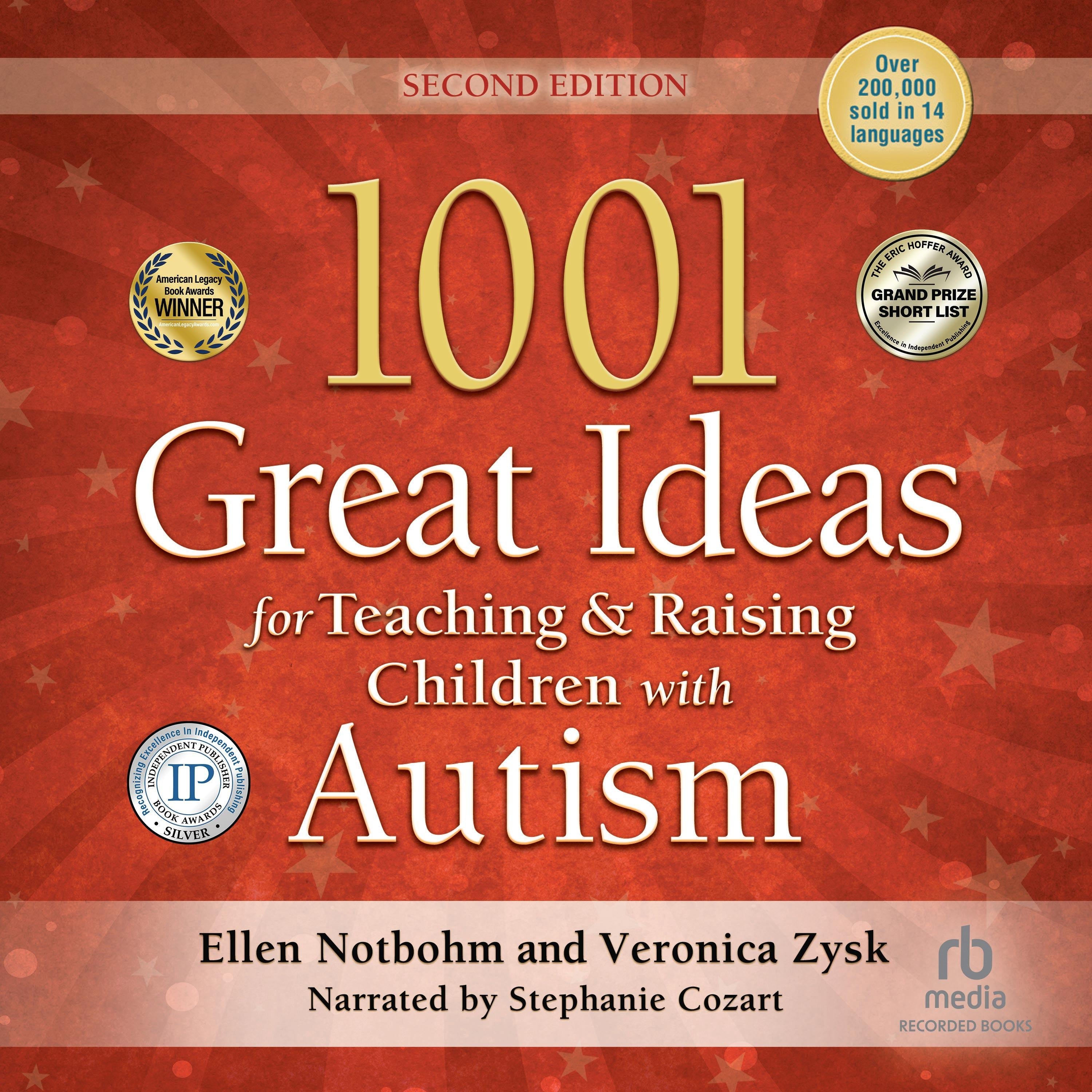 1001 Great Ideas for Teaching and Raising Children with Autism or Asperger's