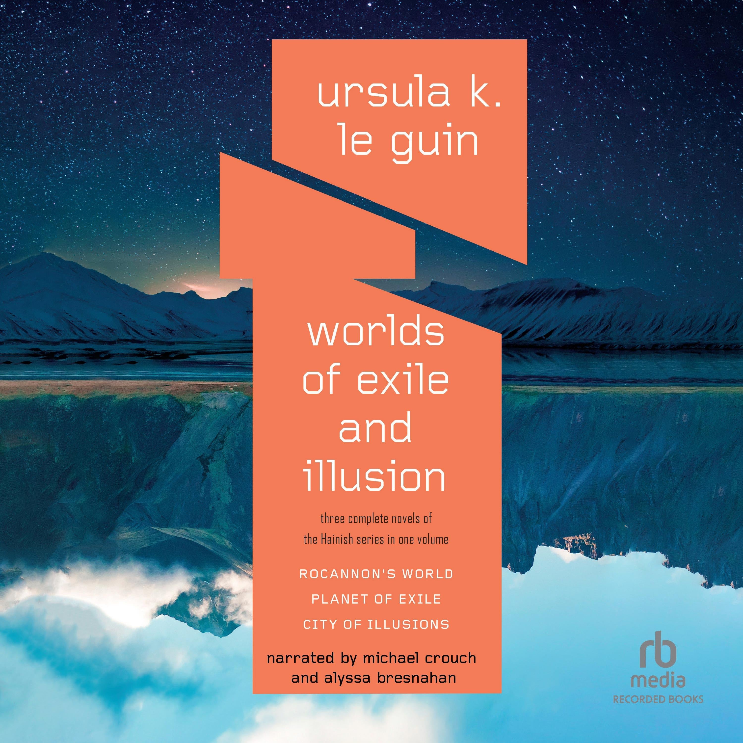 Worlds of Exile and Illusion