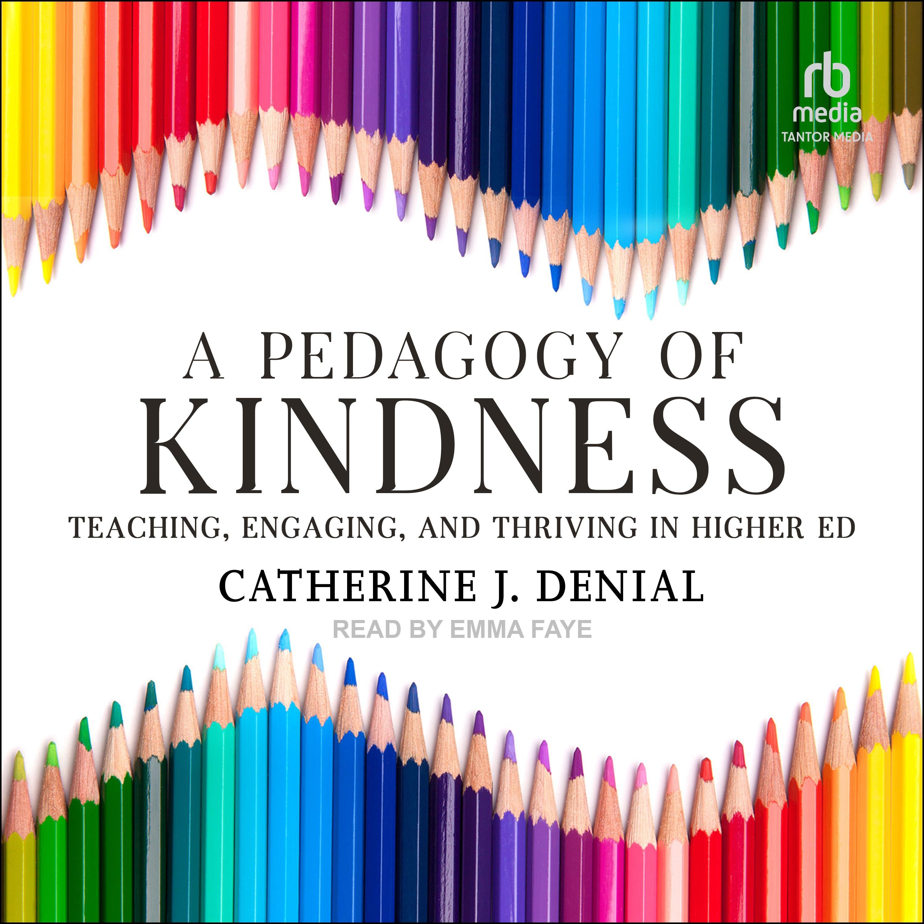 A Pedagogy of Kindness