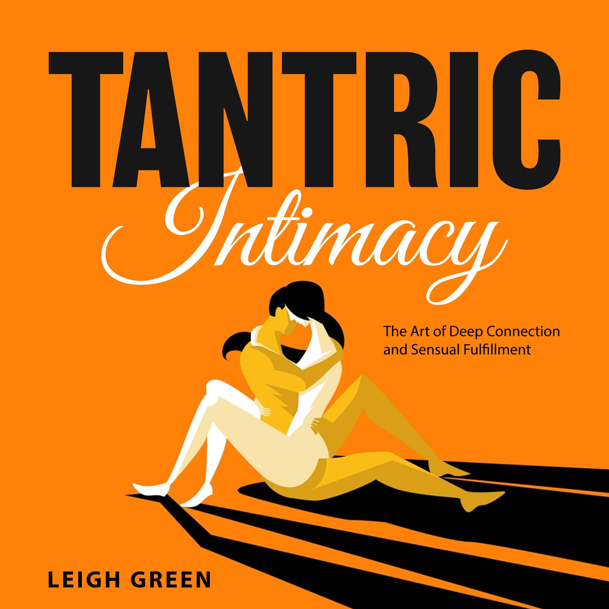 Tantric Intimacy