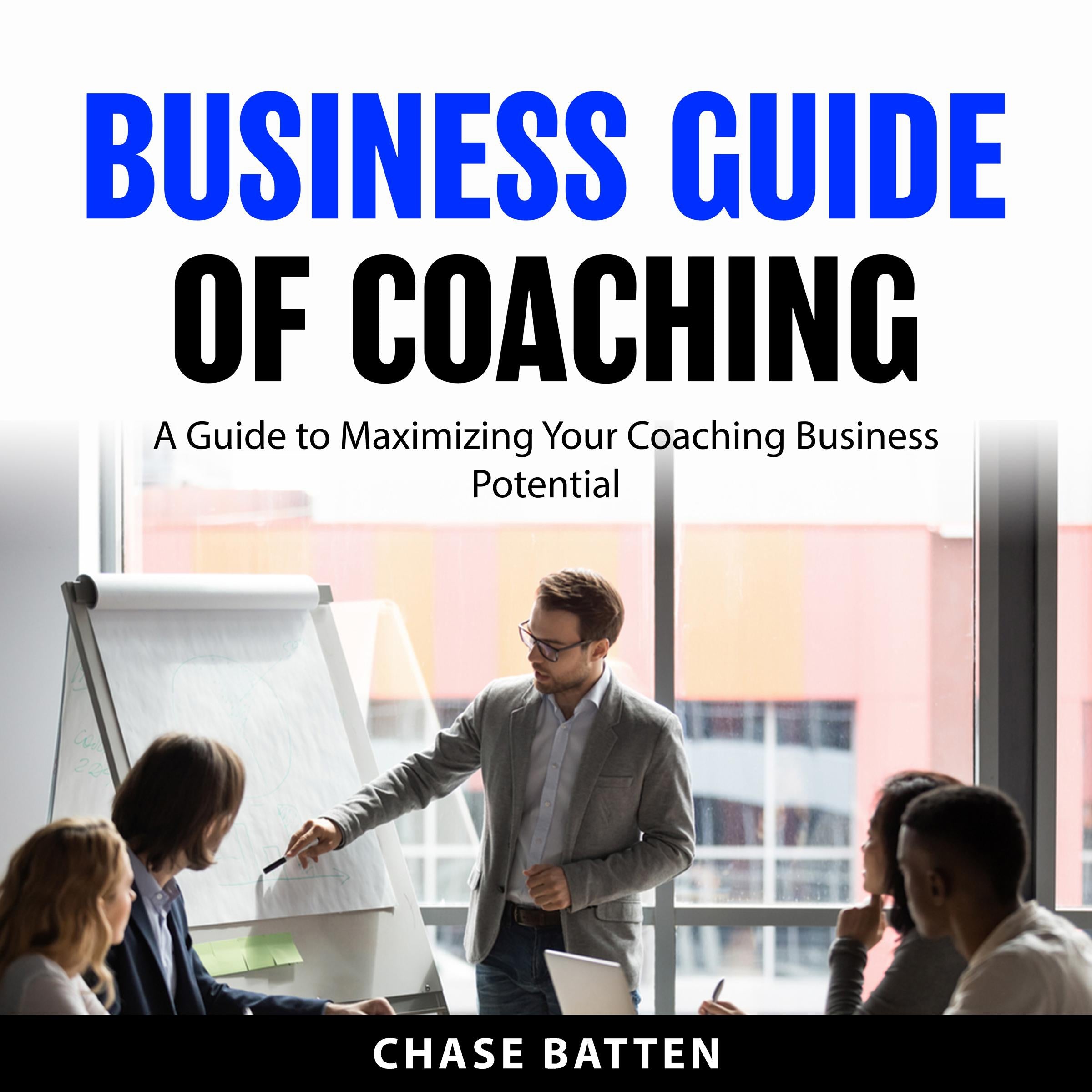 Business Guide of Coaching