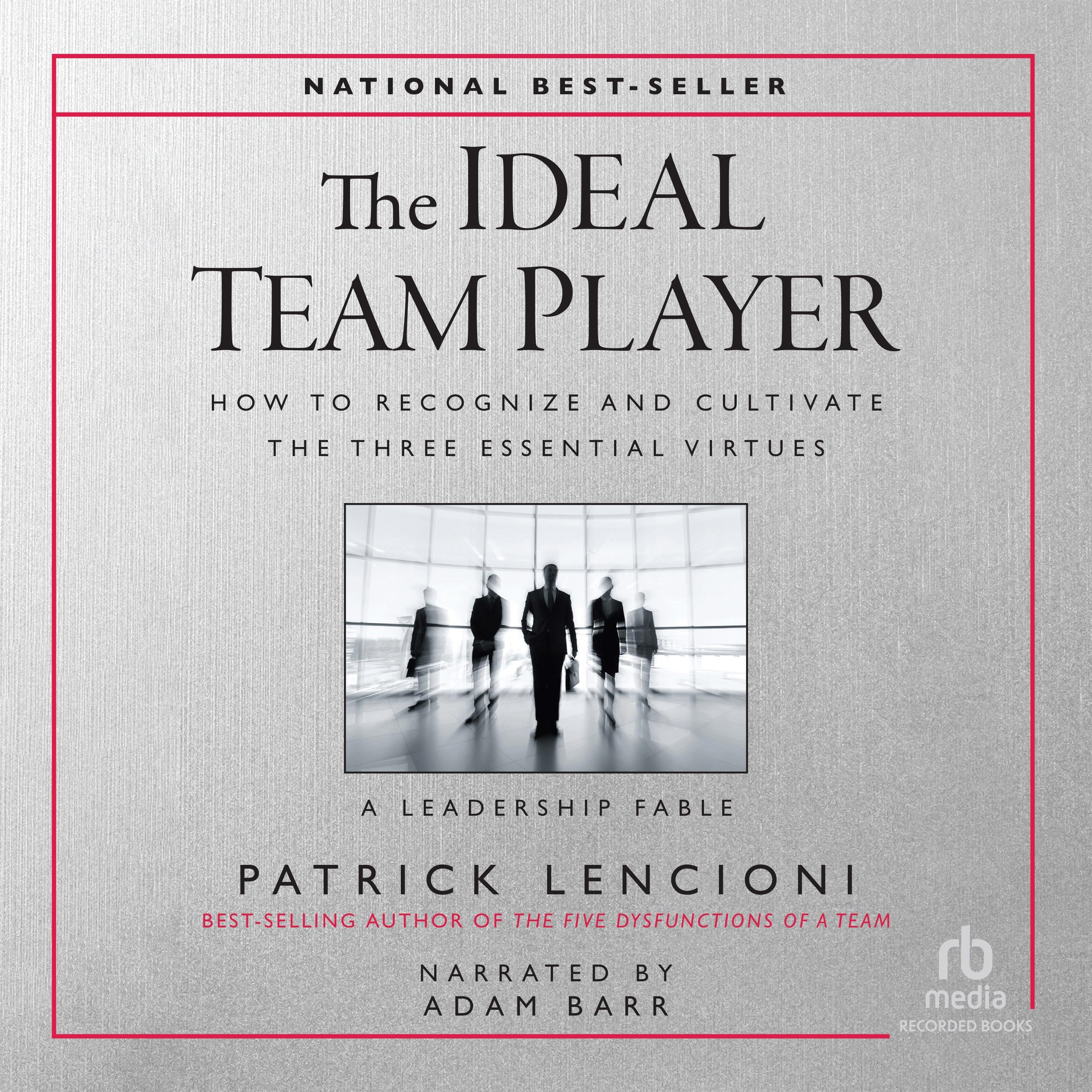 The Ideal Team Player