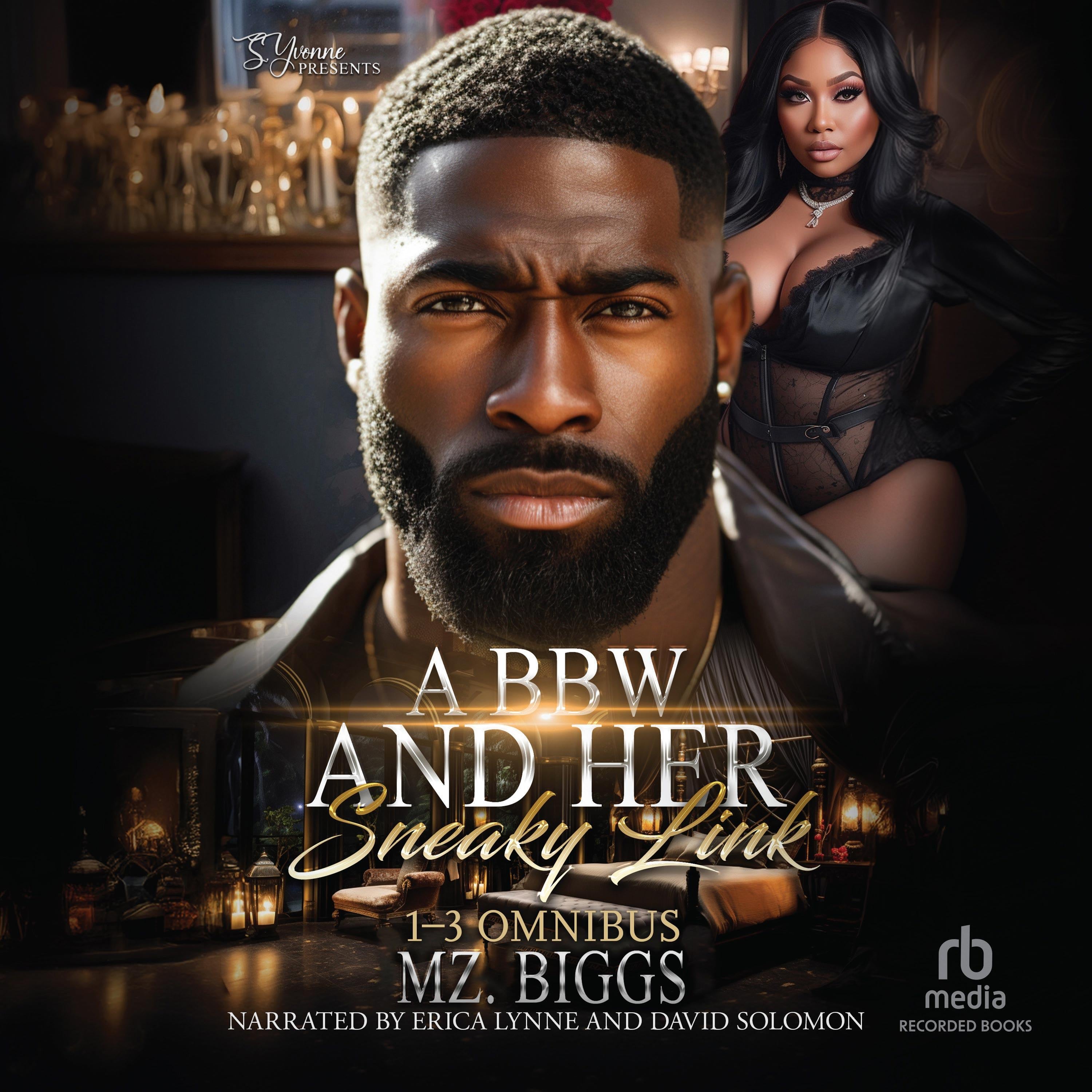 A BBW and Her Sneaky Link 1-3 Omnibus