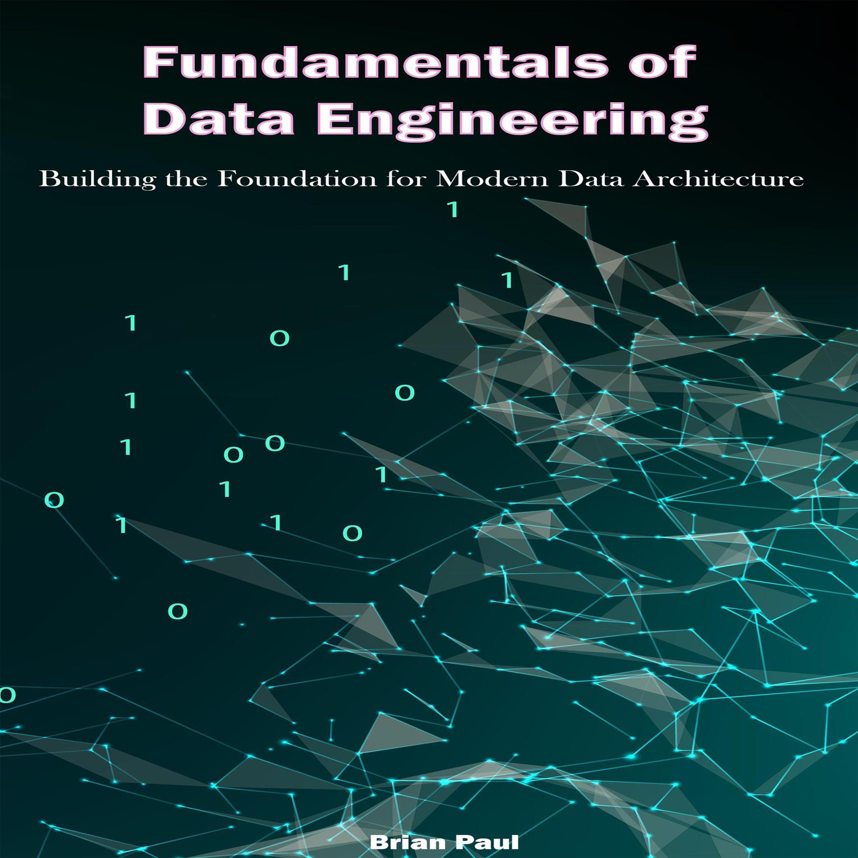 Fundamentals of Data Engineering