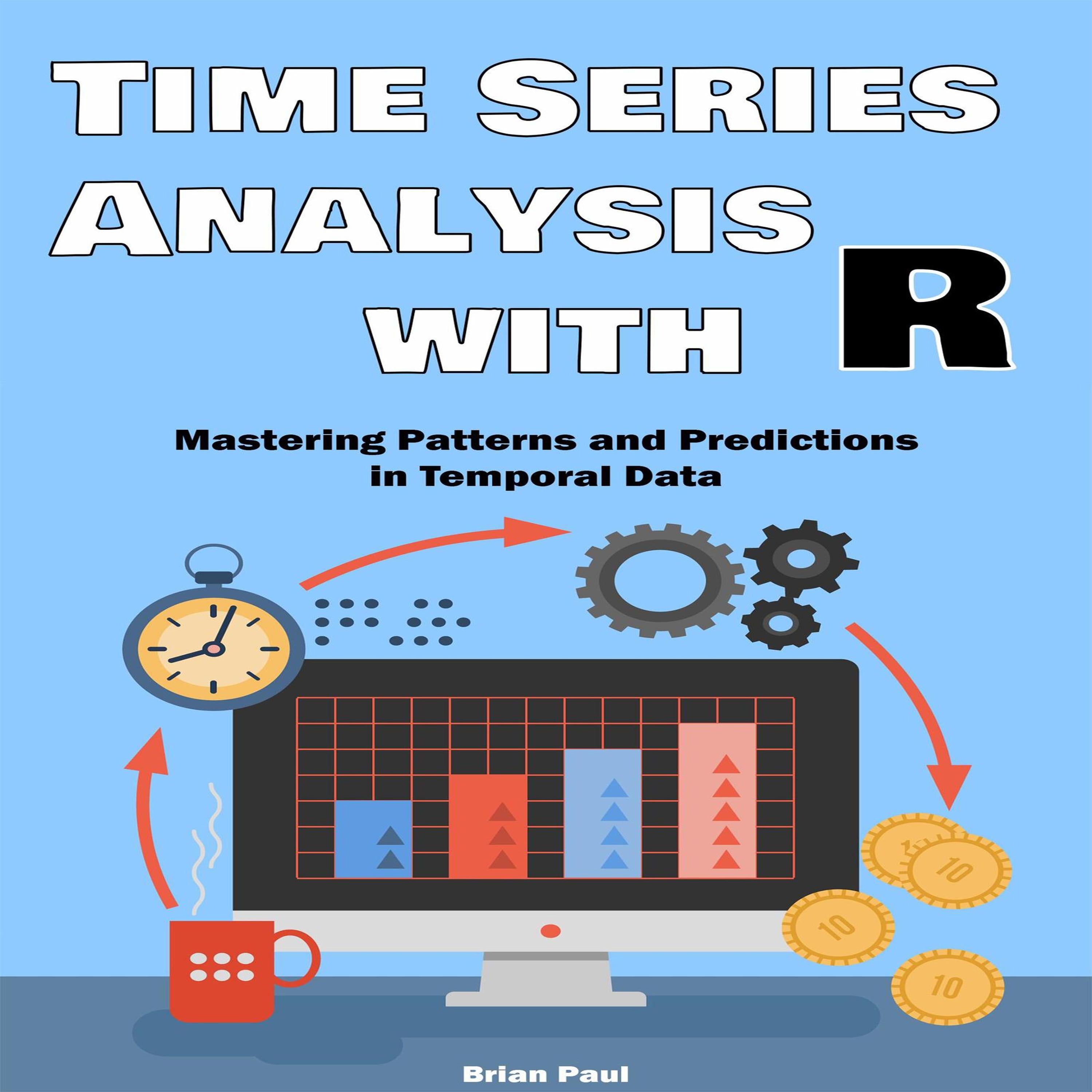 Time Series Analysis with R