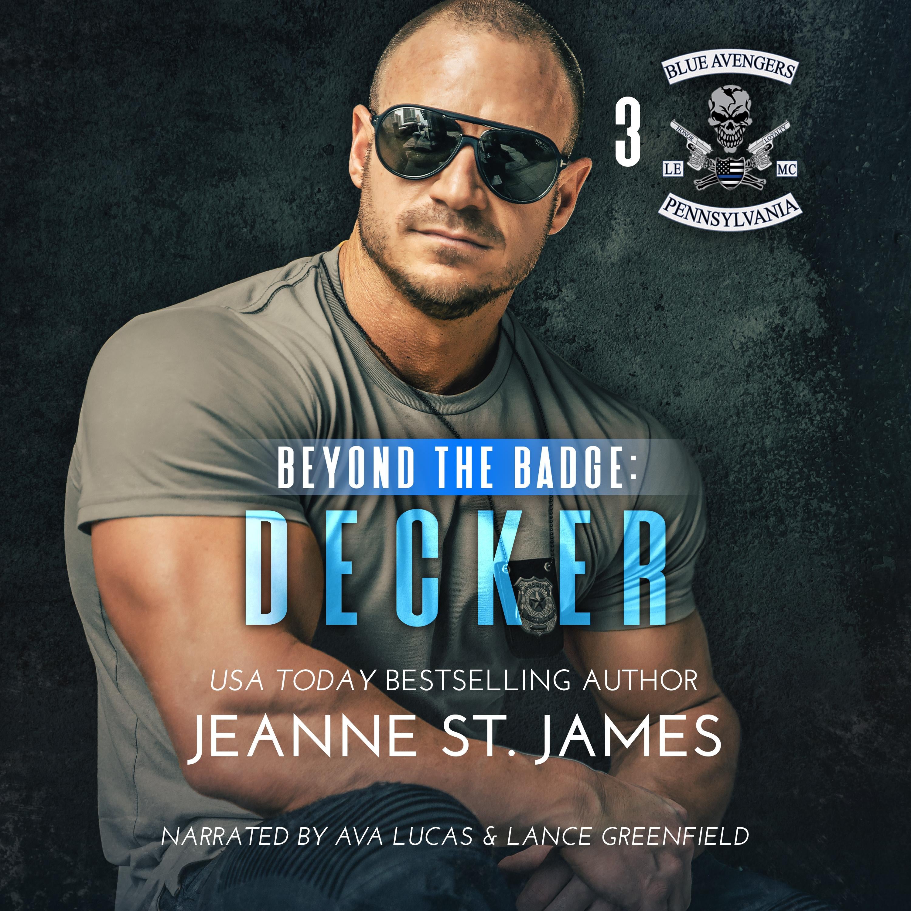 Beyond the Badge: Decker