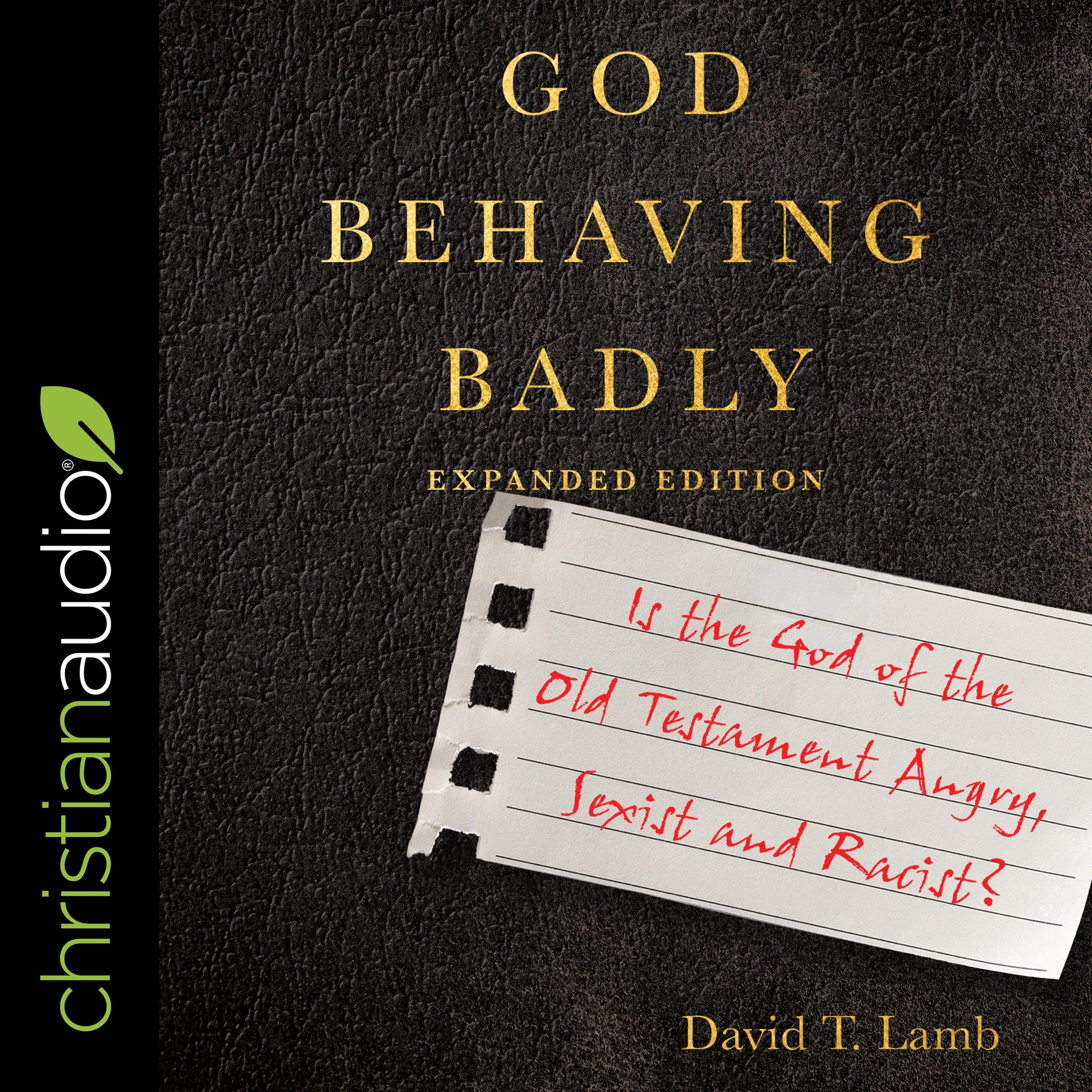 God Behaving Badly (Expanded Edition)
