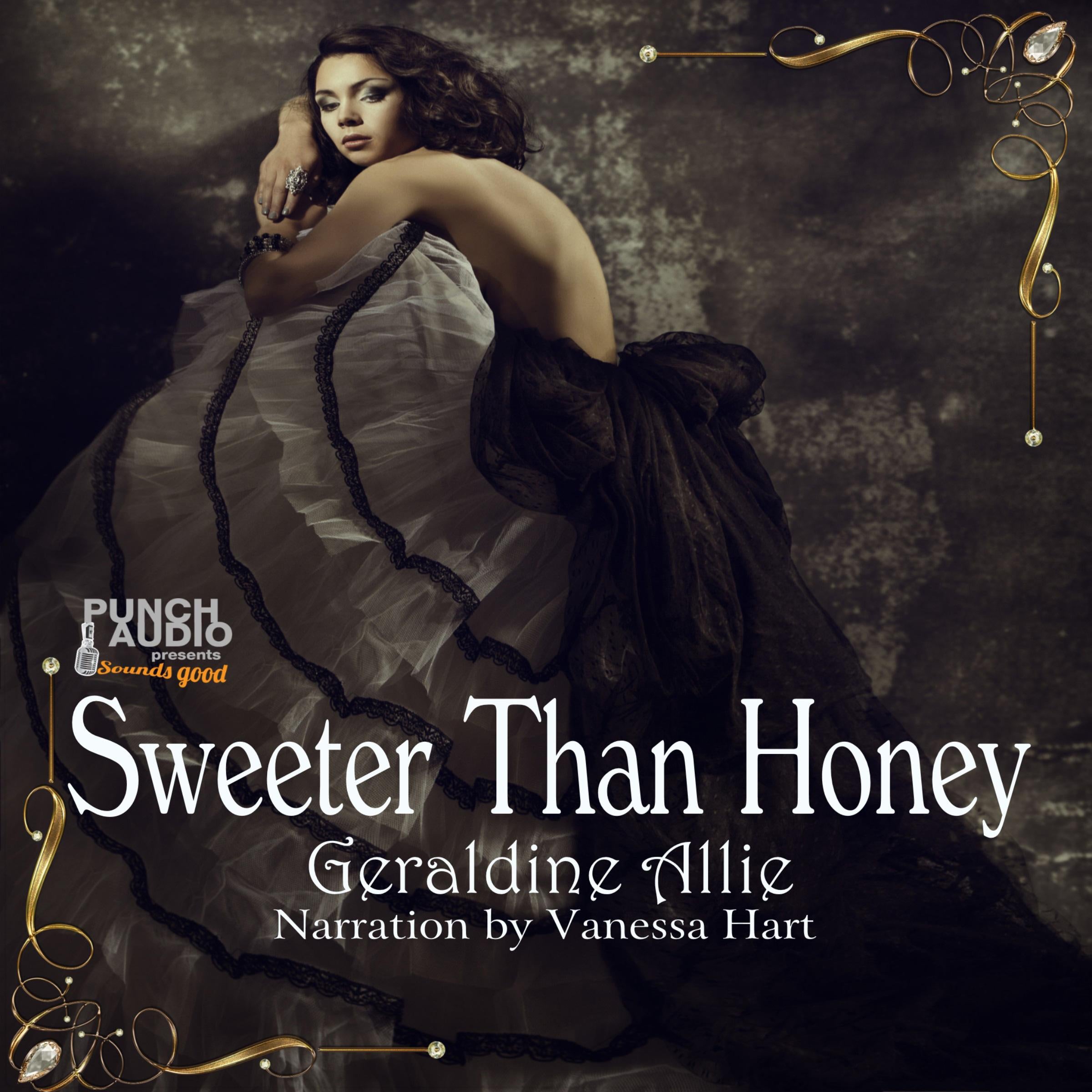 Sweeter Than Honey