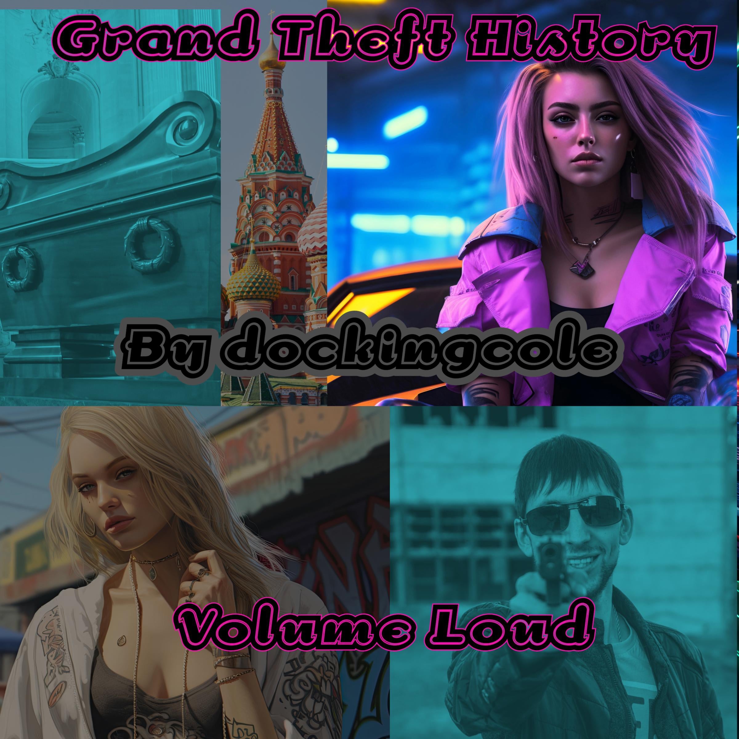 Grand Theft History