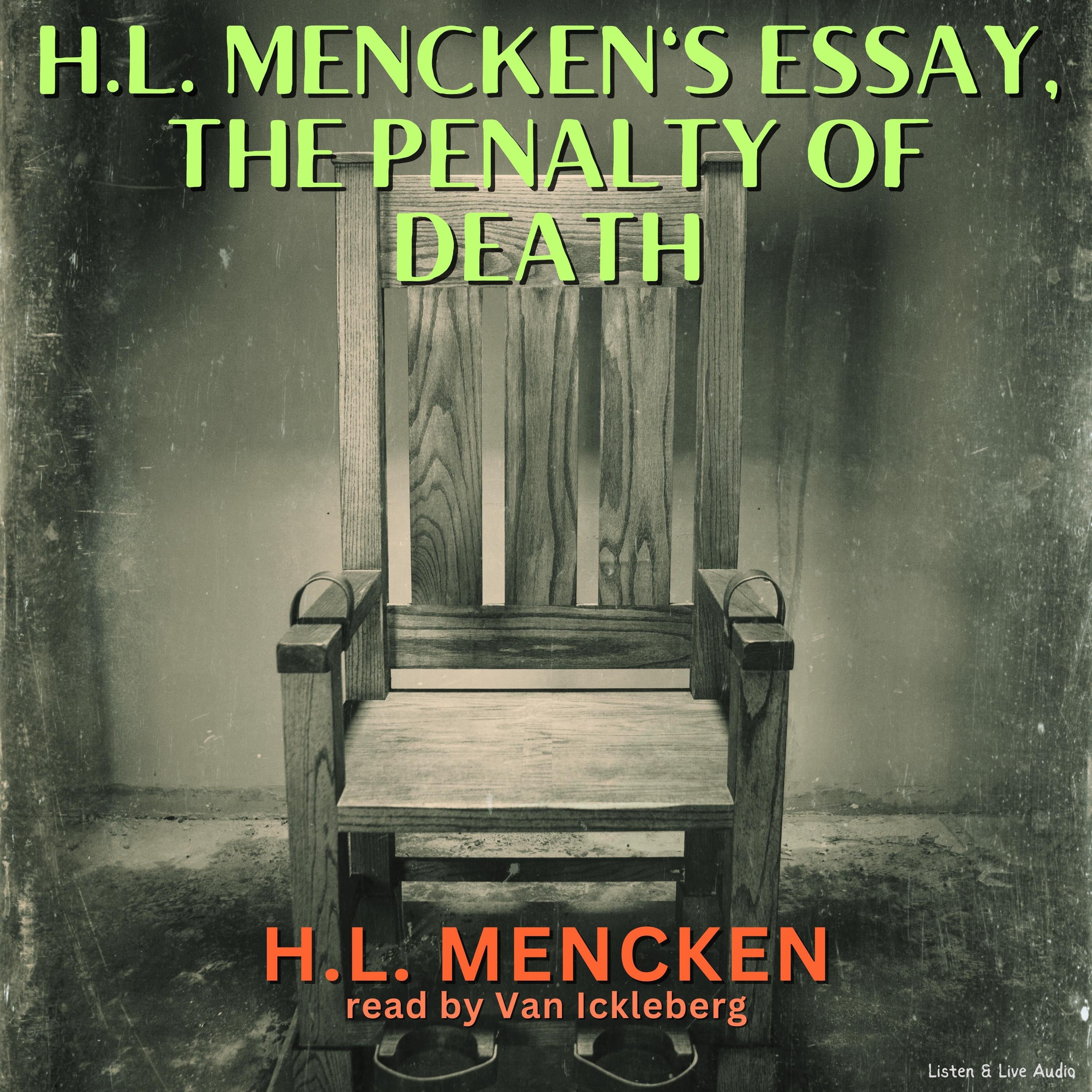 H.L. Mencken's Essay, The Penalty of Death