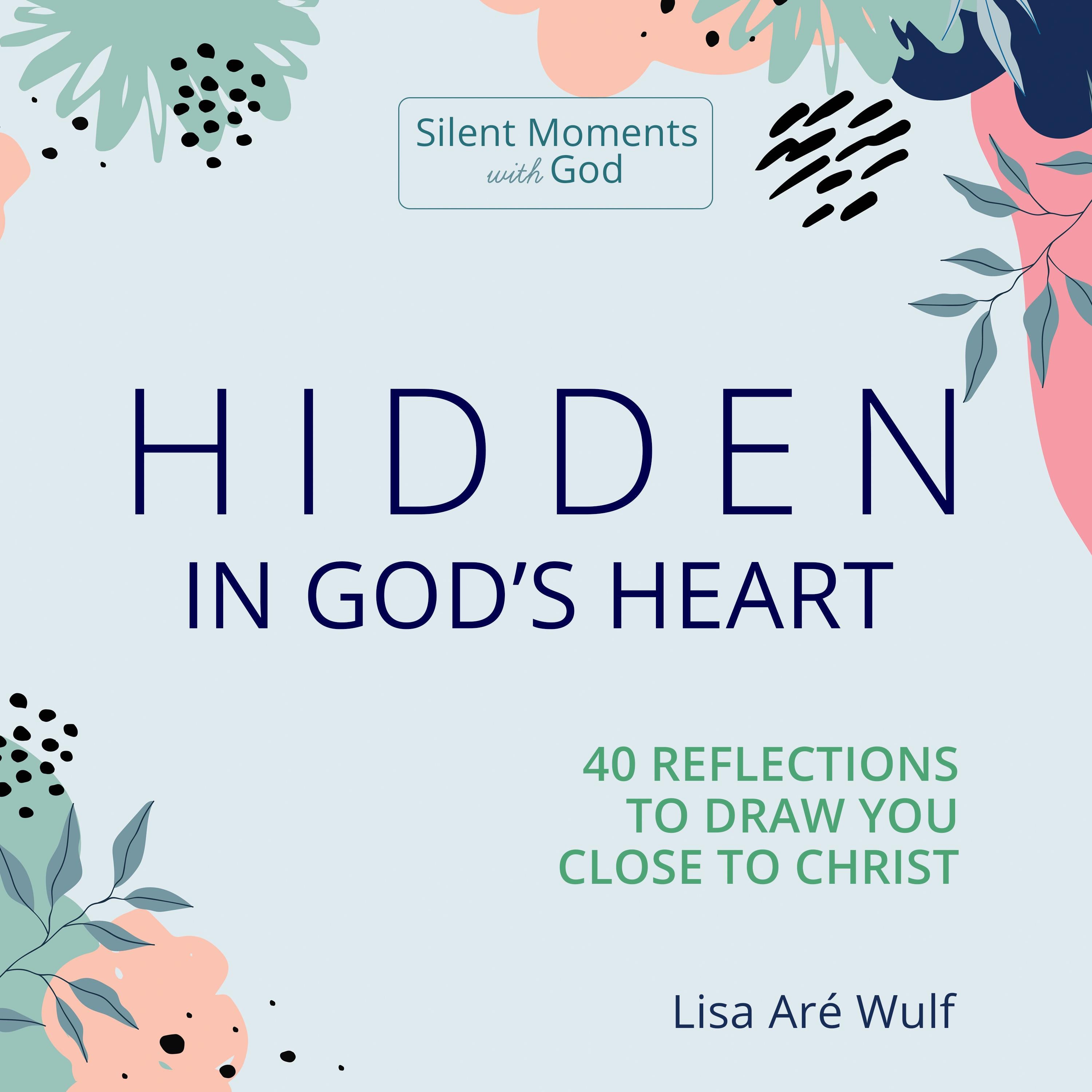 Hidden in God's Heart