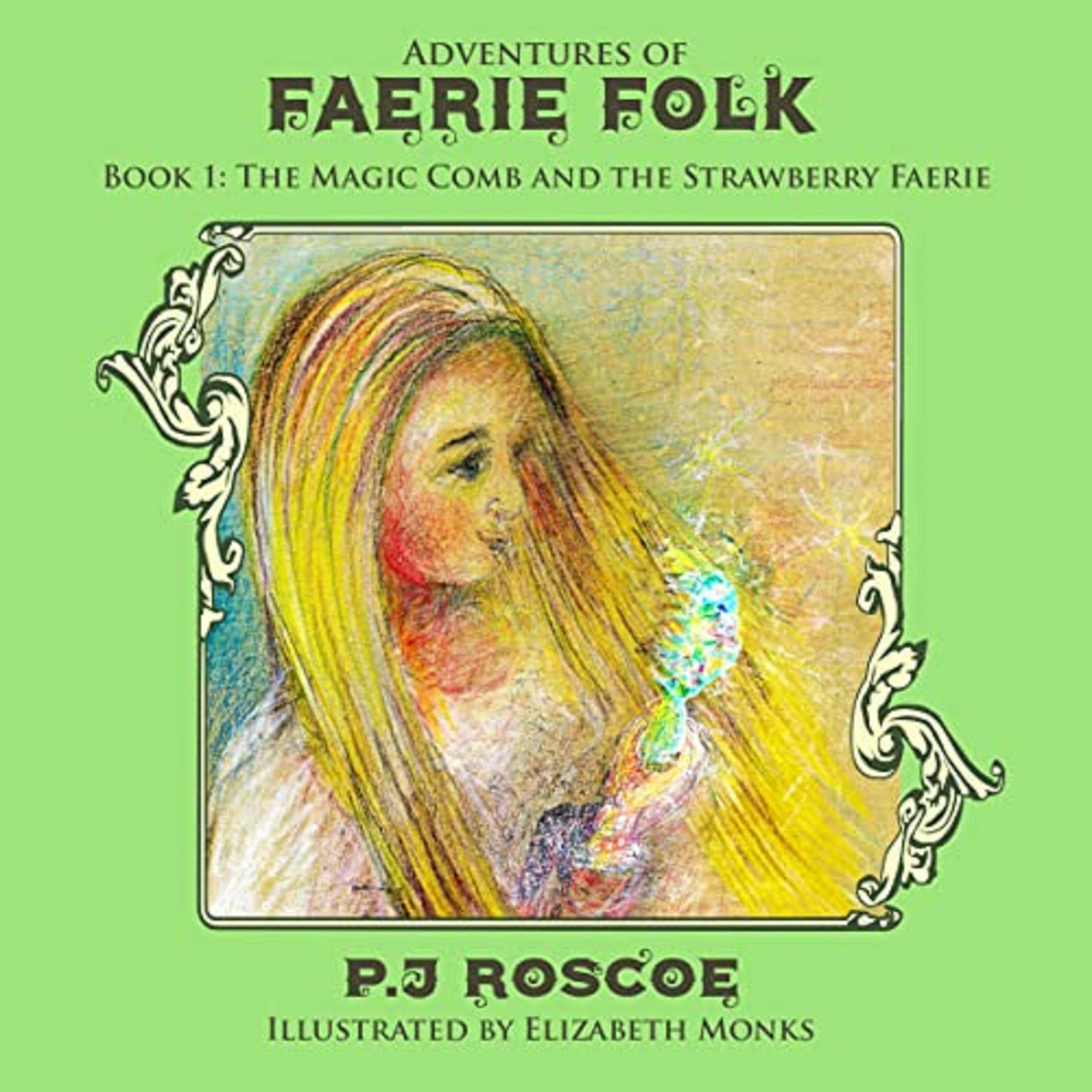 Annabelle and the Strawberry Faerie