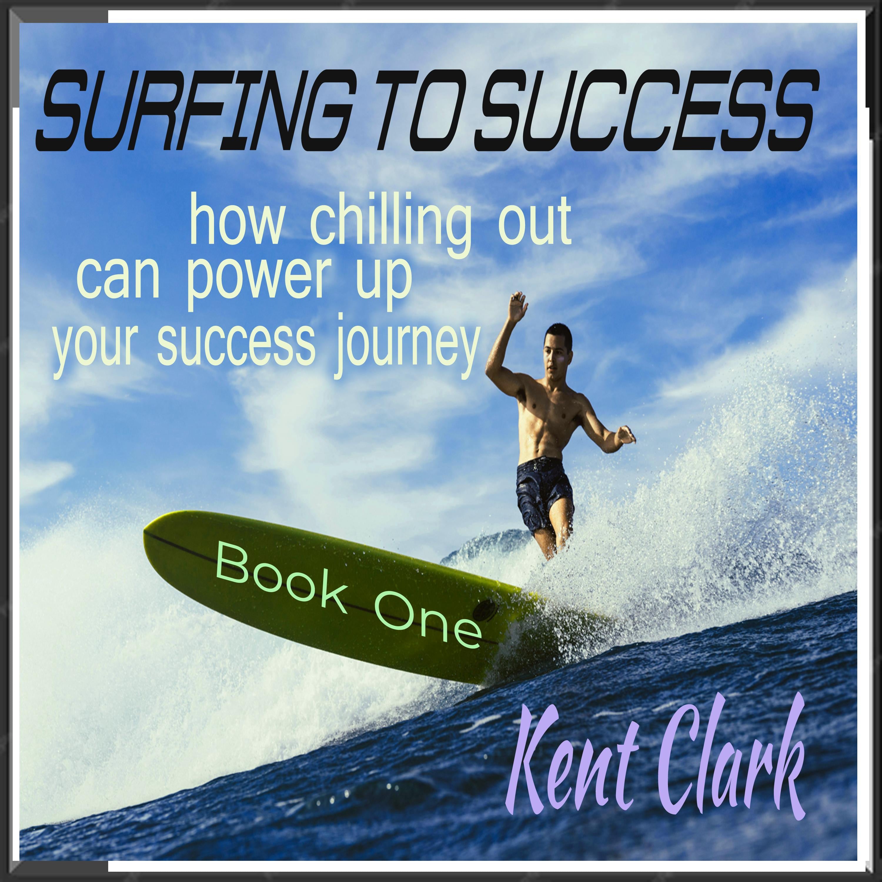 Surfing to Success