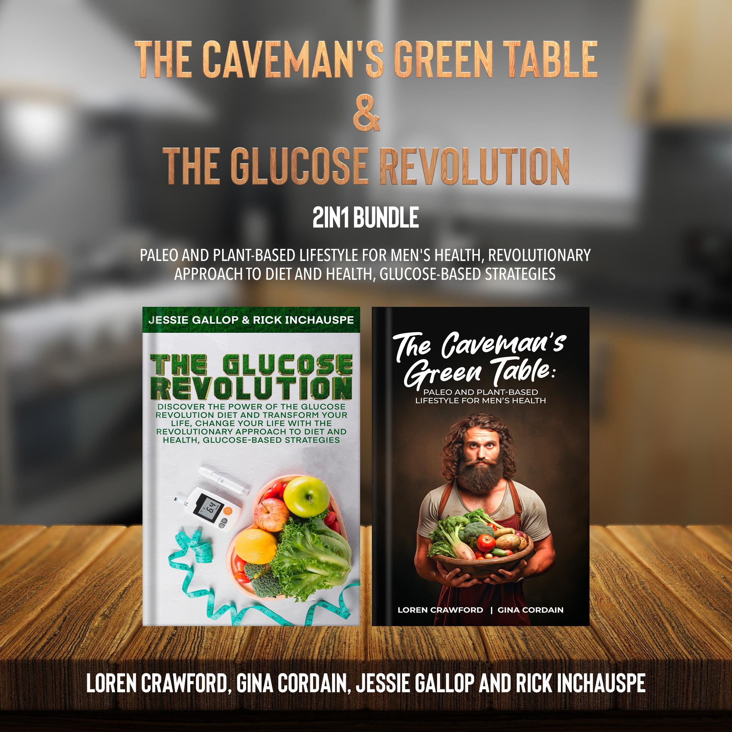The Caveman's Green Table and The Glucose Revolution 2-in-1 Bundle