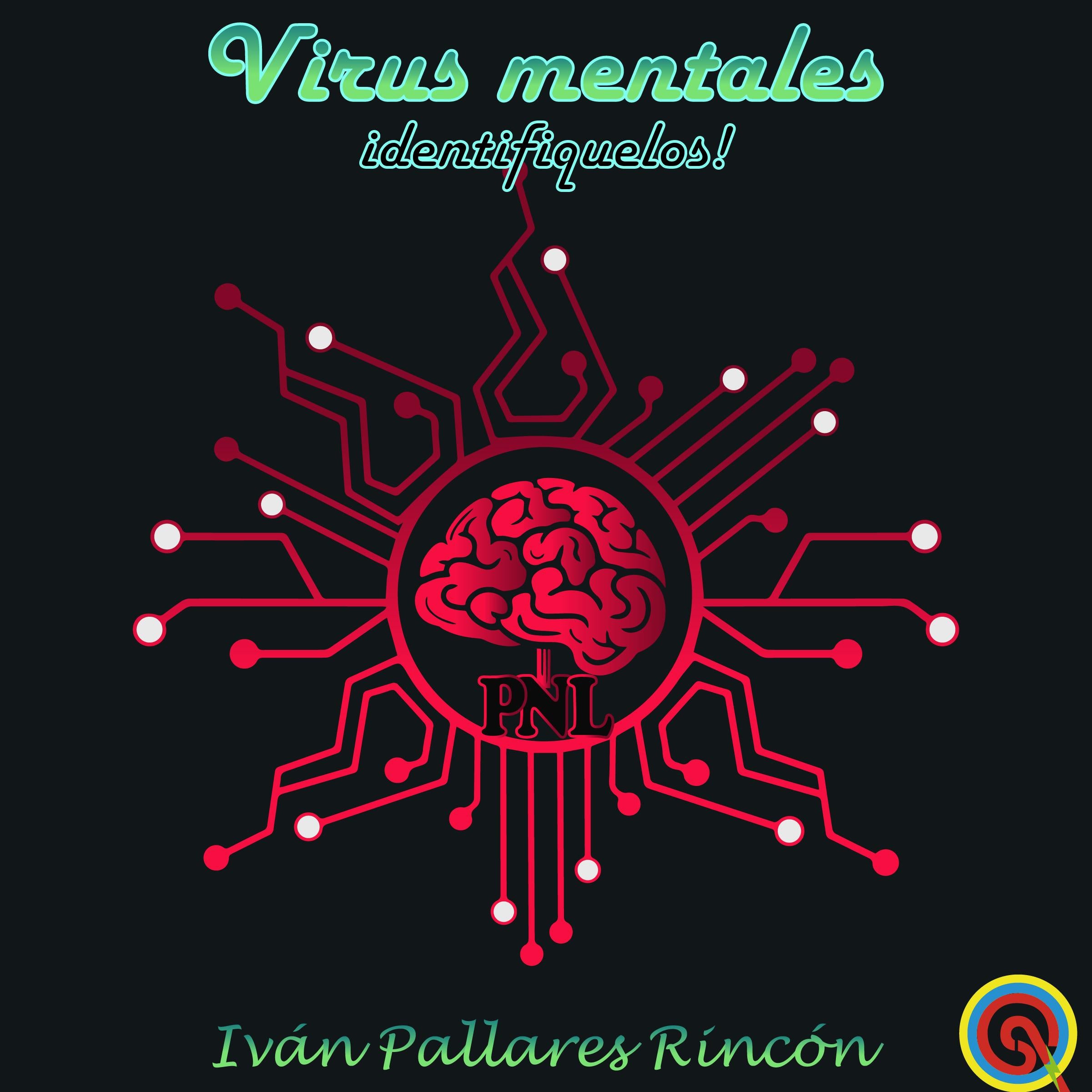 VIRUS MENTALES !Identifíquelos!