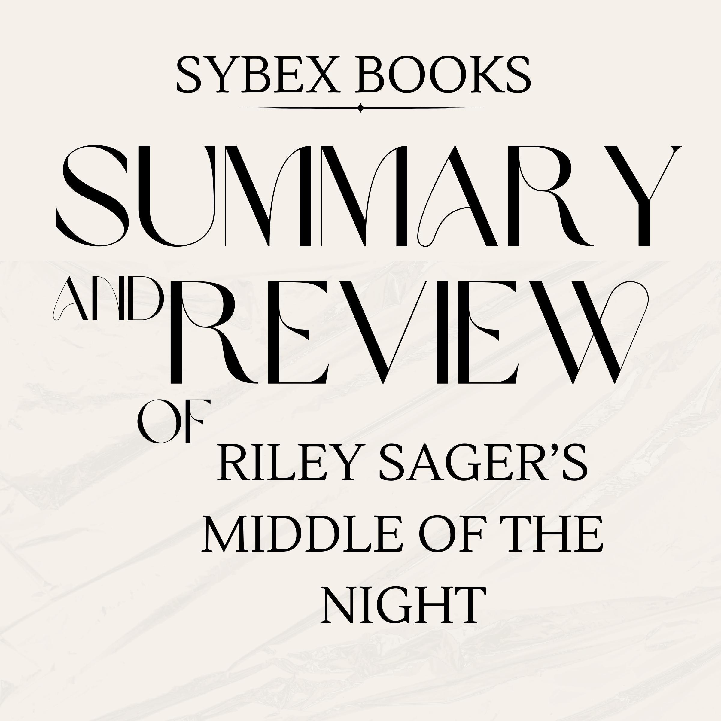 Summary and Review of Riley Sager's Middle of the Night