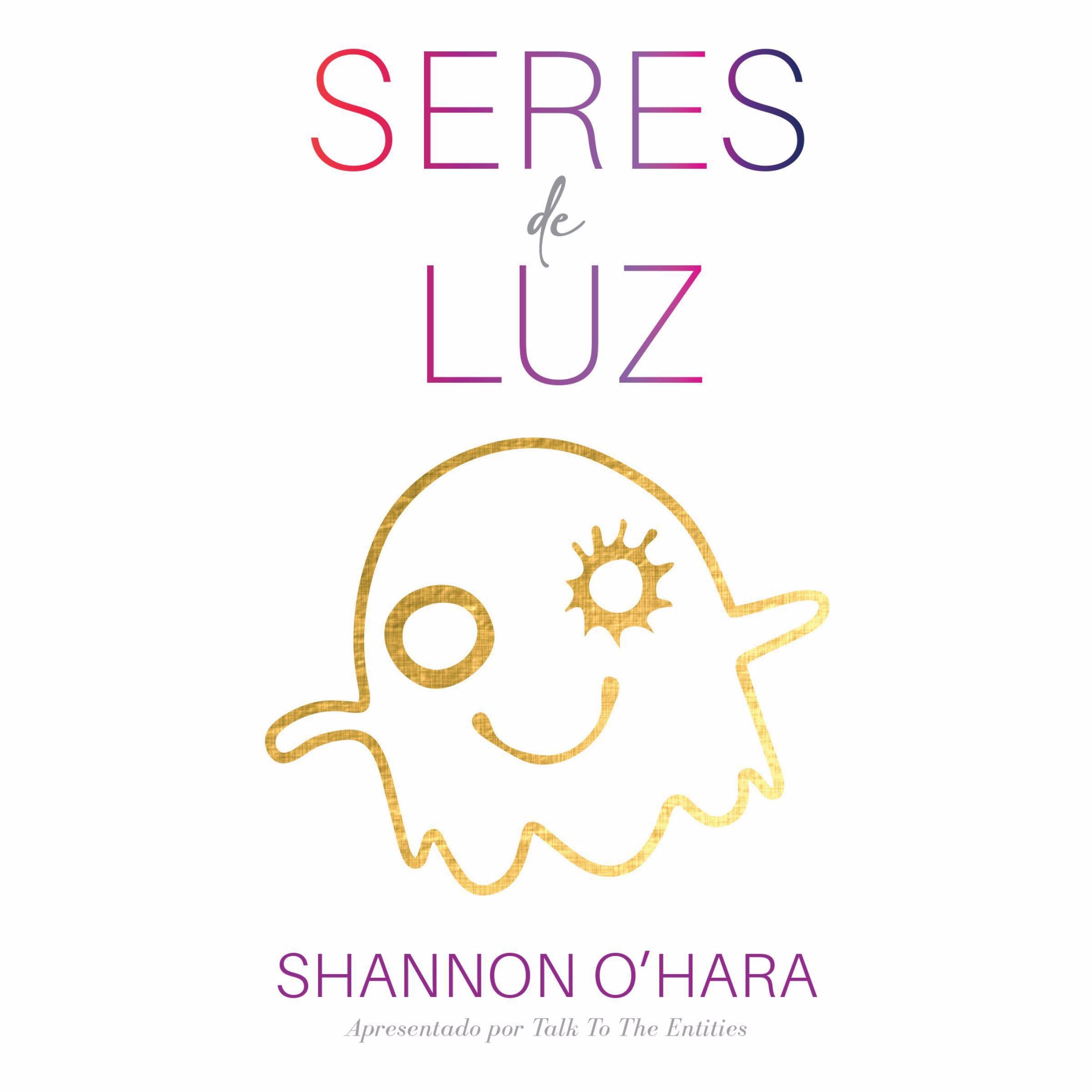 Seres de Luz (Portuguese)