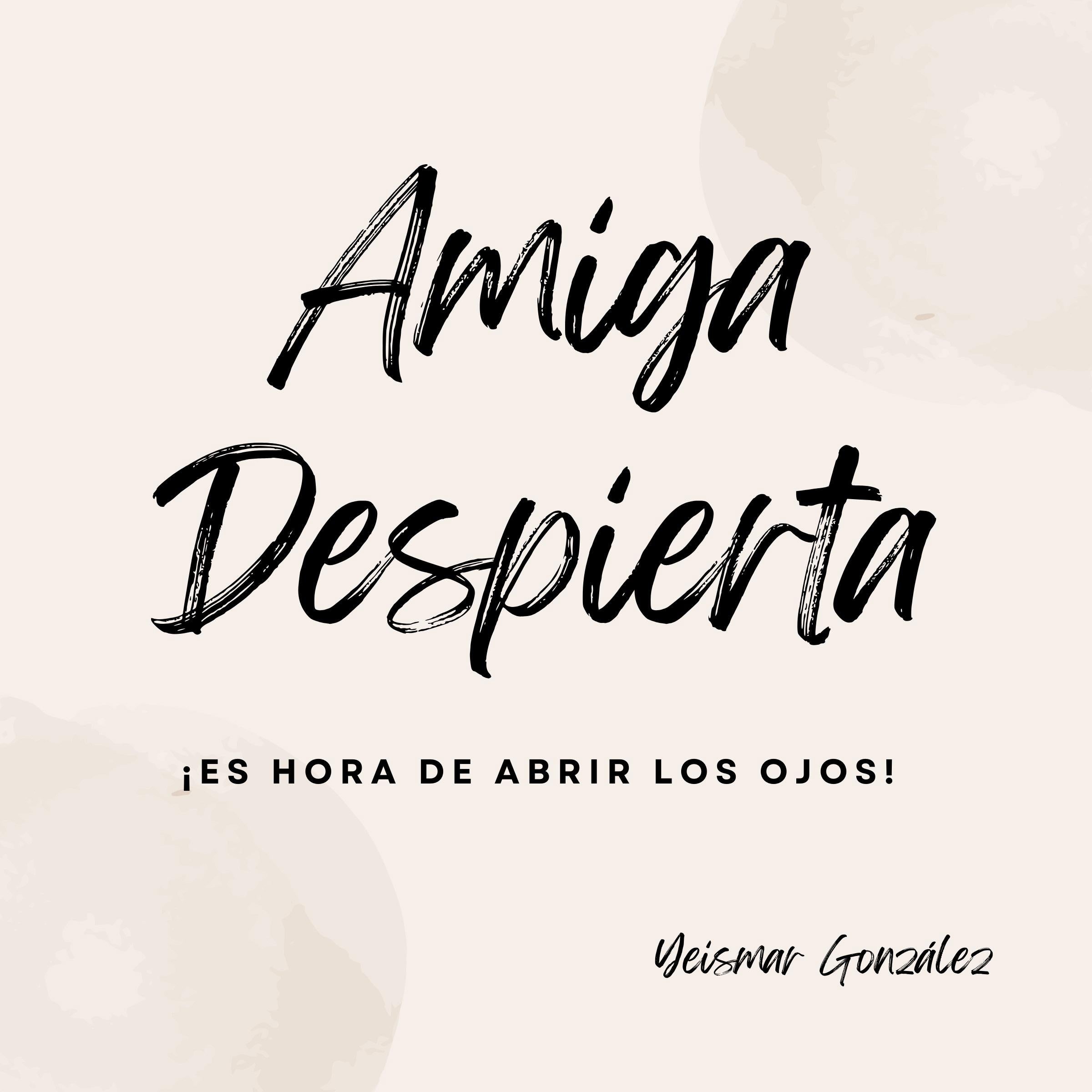 Amiga Despierta
