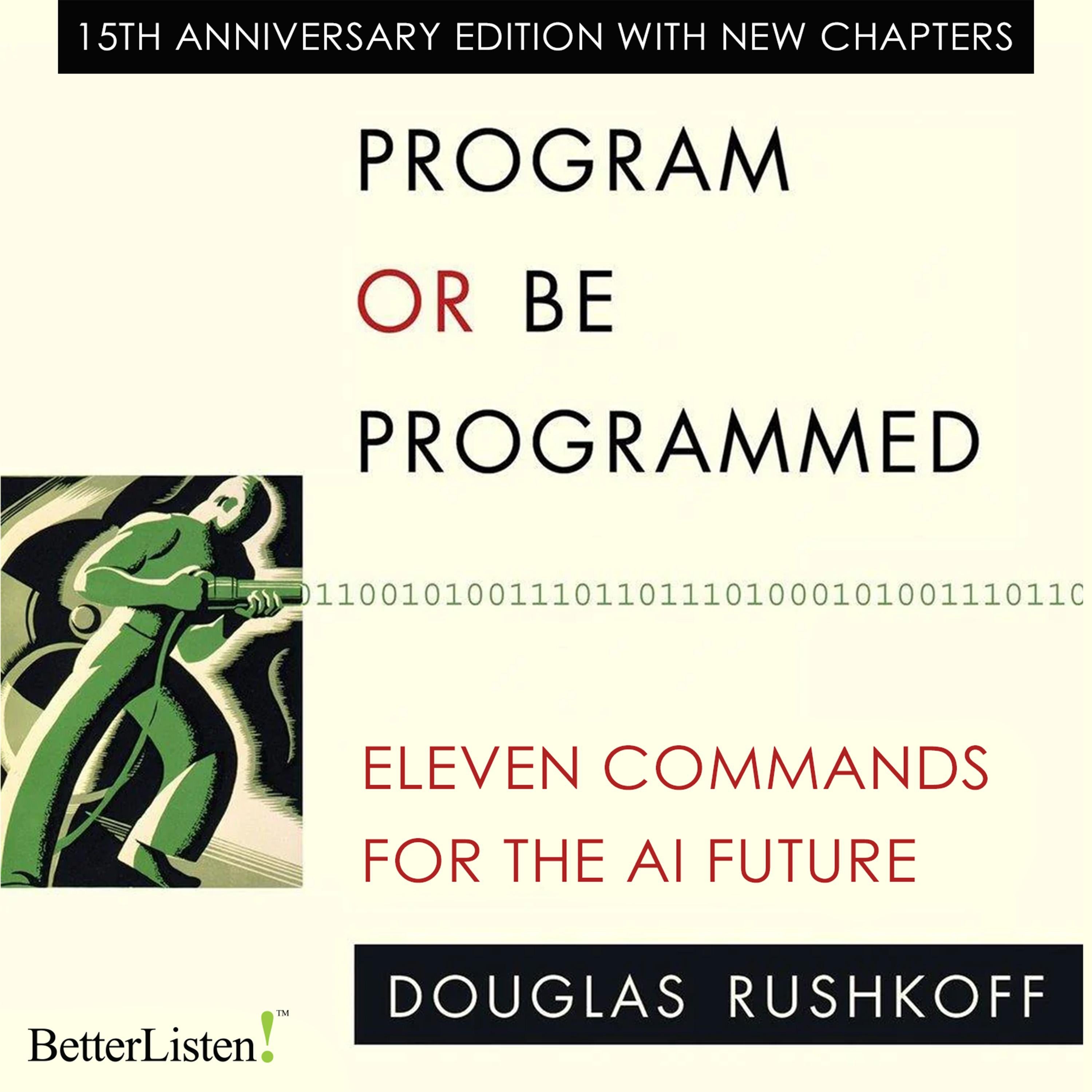 Program or be Programmed