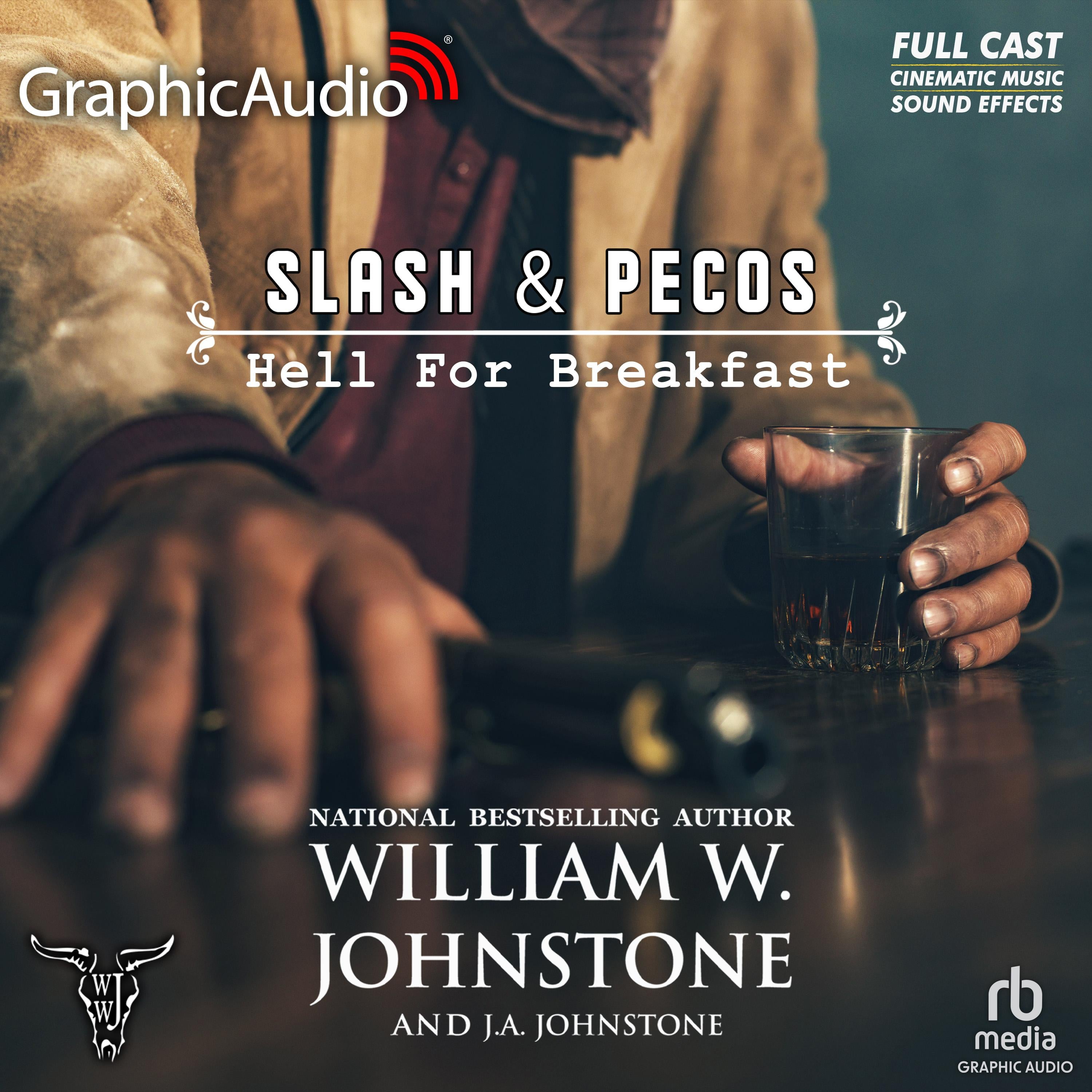 Hell for Breakfast [Dramatized Adaptation]